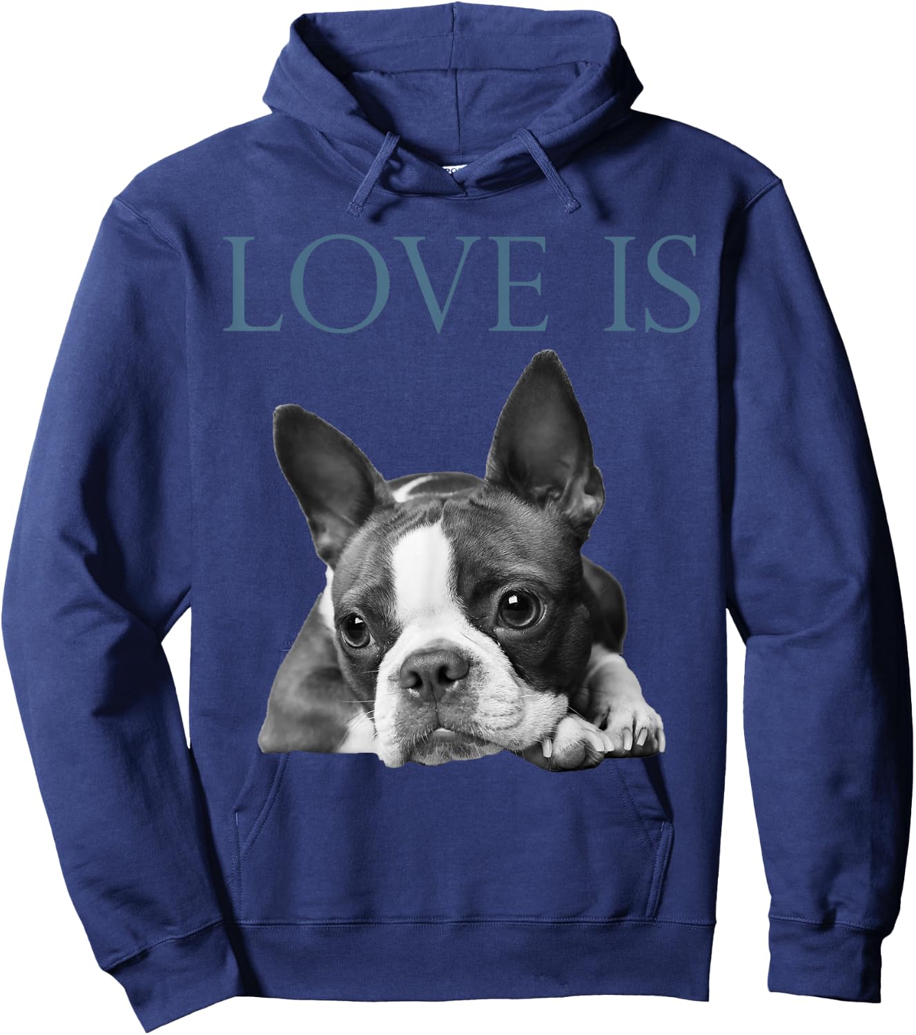 Love Is Boston Terrier Bostie Hoodie - Hoodie | Navy