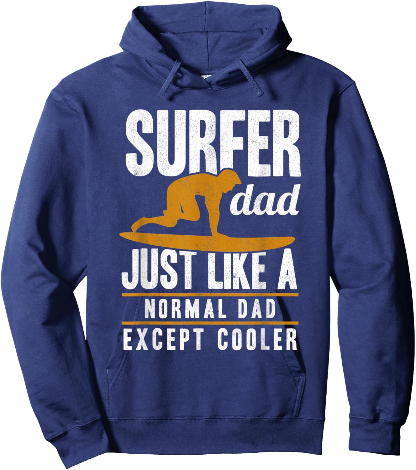 Surfer Dad Surfing Fathers Day Surf Daddy Surfers Hoodie - Hoodie | Navy
