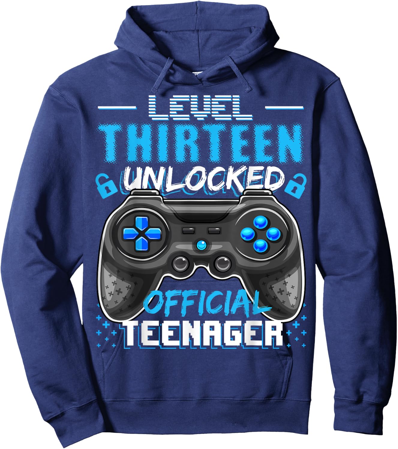 Level 13 Unlocked Official Teenager Video Game 13th Birthday Hoodie - Hoodie | Navy