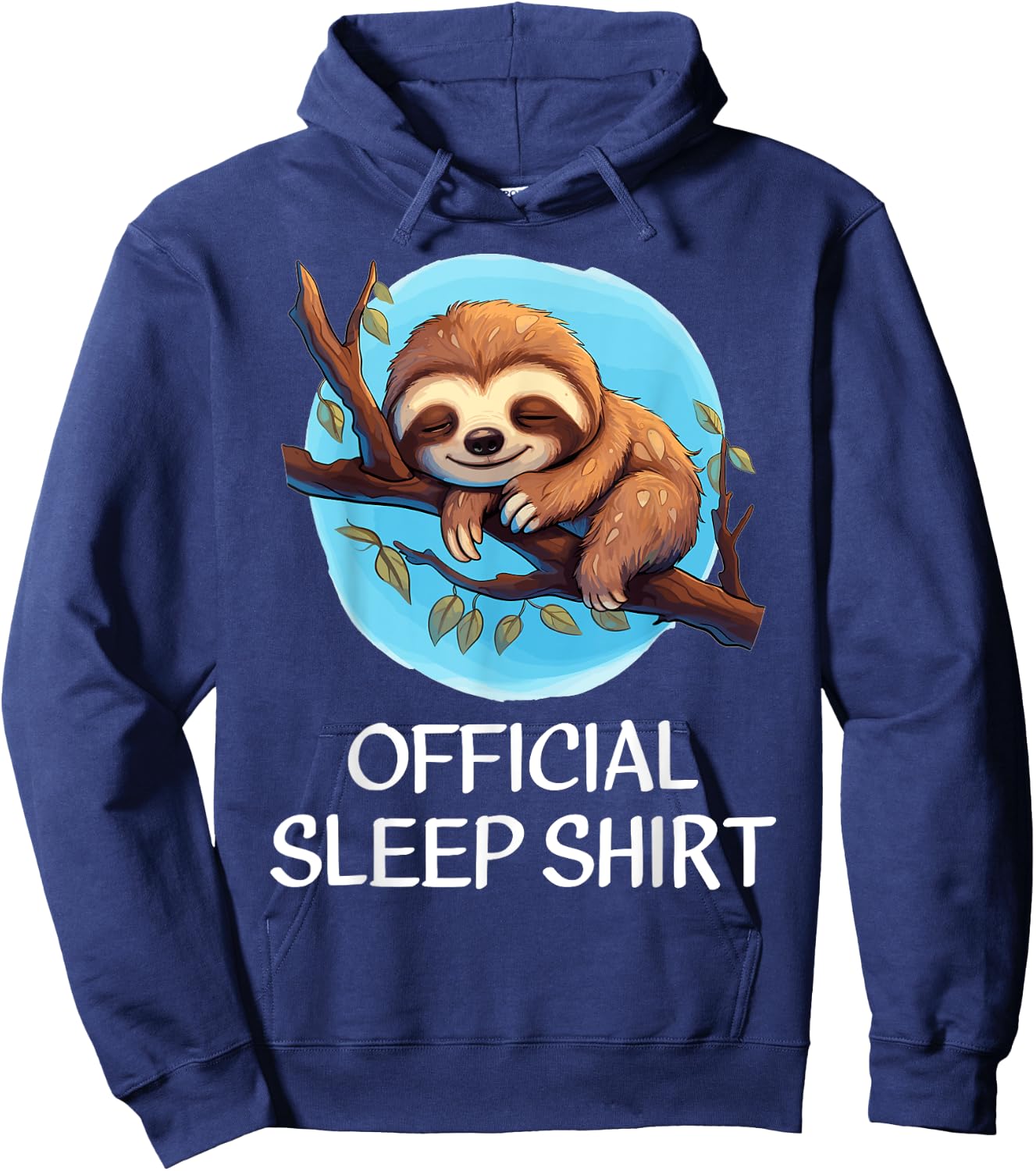 Sloth Sleep Shirt - Official Sleep Shirt for Sloth Lovers Hoodie - Hoodie | Navy