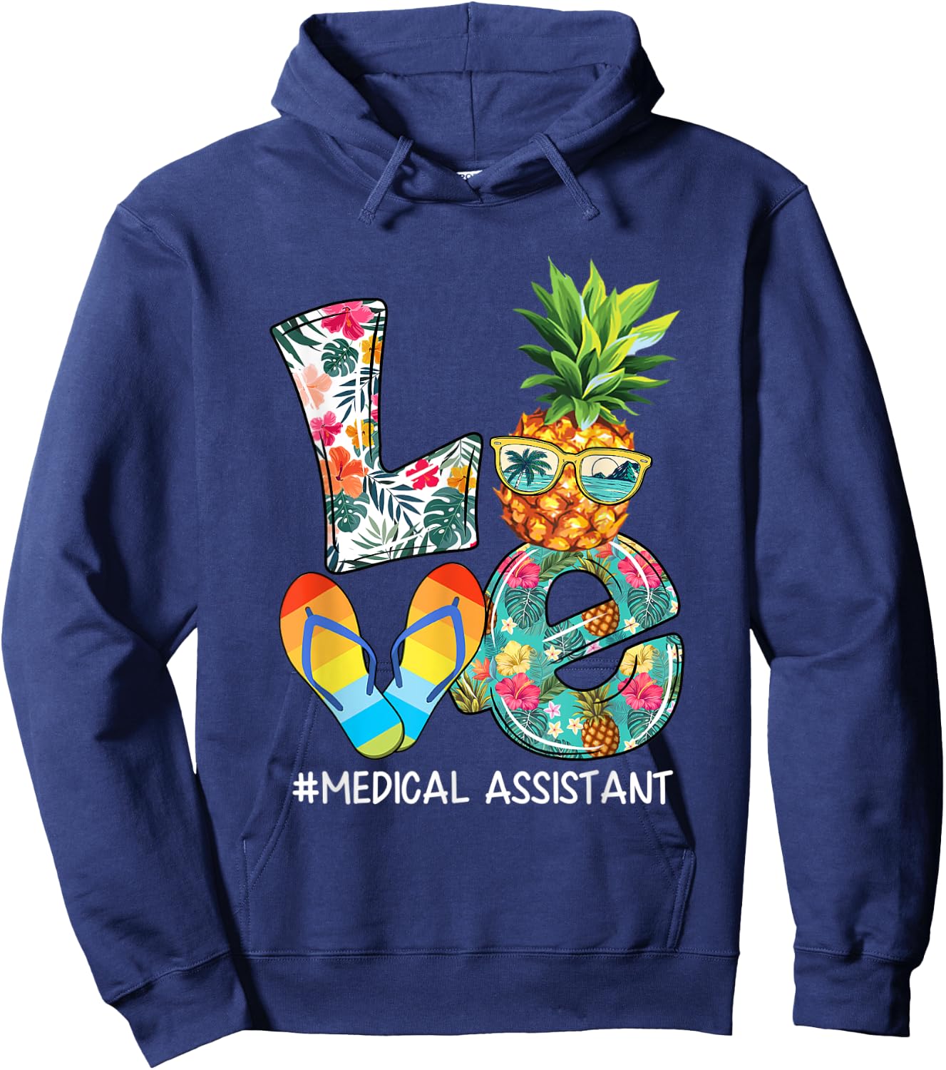 Love Summer Pineapple Tropical Flip Flop Medical Assistant Men Women Hoodie - Hoodie | Navy