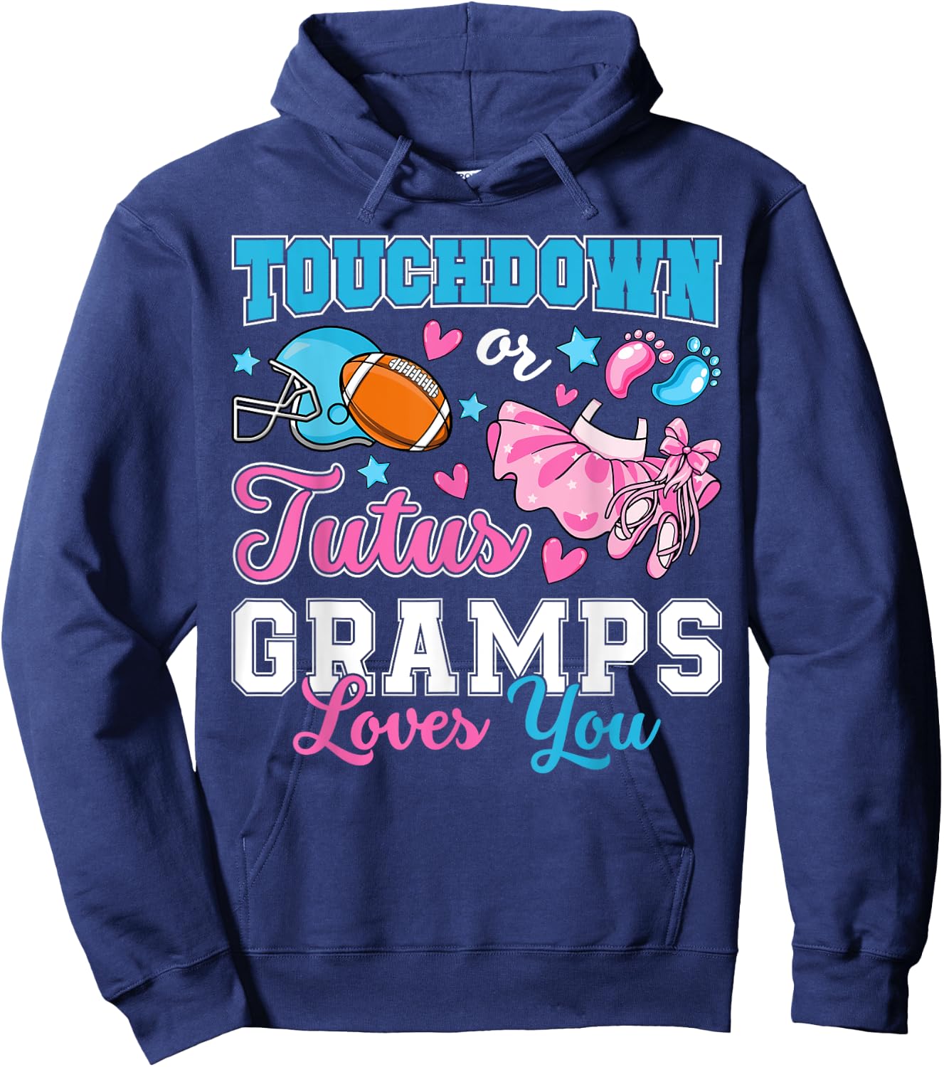 Touchdown or Tutus Gramps Loves You Cute Gender Reveal Baby Hoodie - Hoodie | Navy