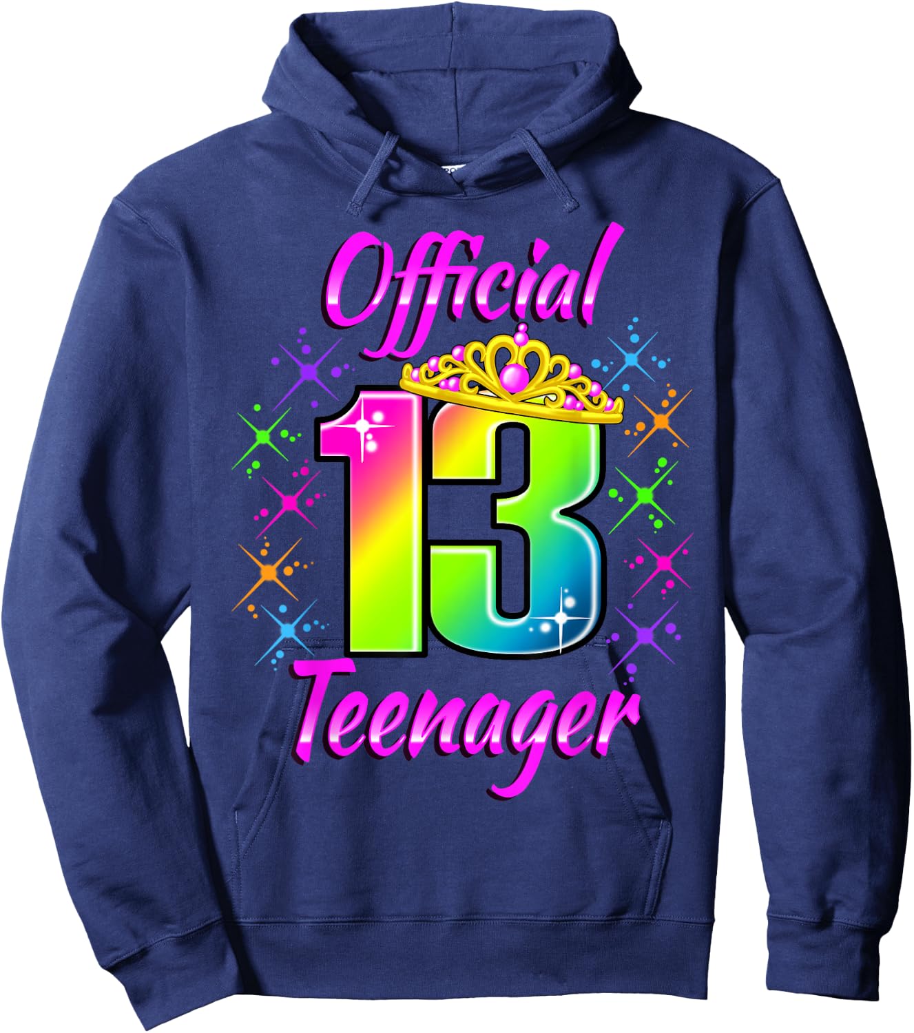 Cute Official Teenager in Rainbow Colors, 13th Birthday Girl Hoodie - Hoodie | Navy