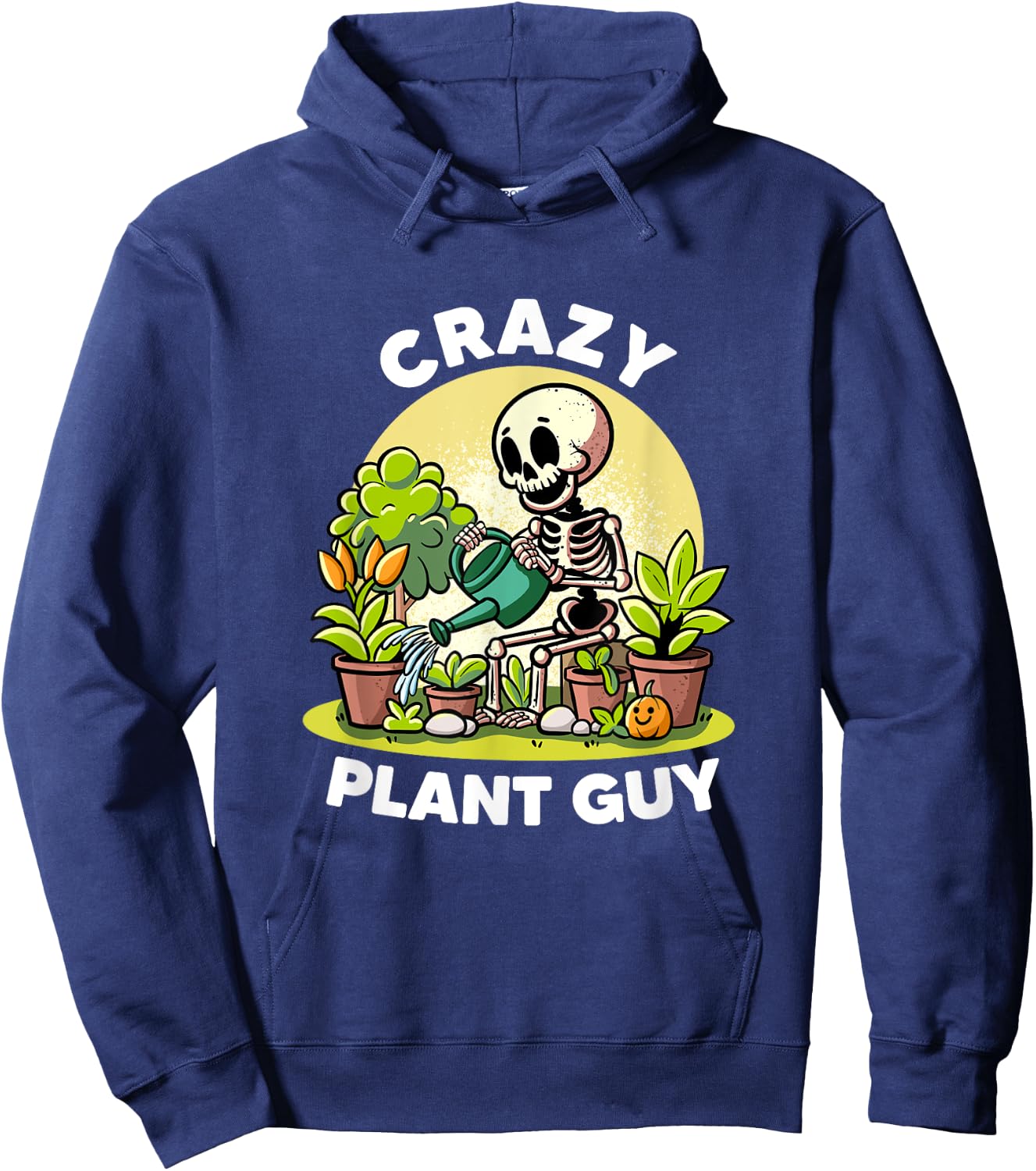 Crazy Plant Guy Plant Lovers Florist Funny Gardening Garden Hoodie - Hoodie | Navy