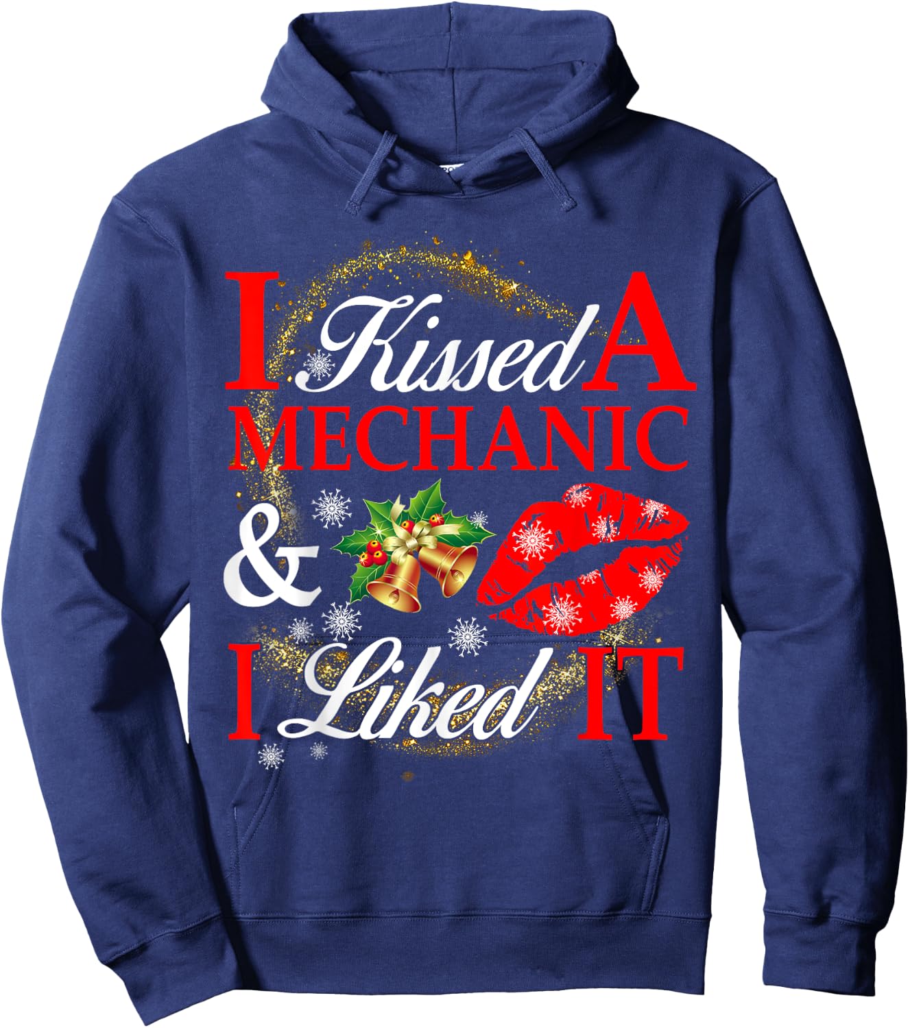 I Kissed A Mechanic And I Liked It Hoodie - Hoodie | Navy