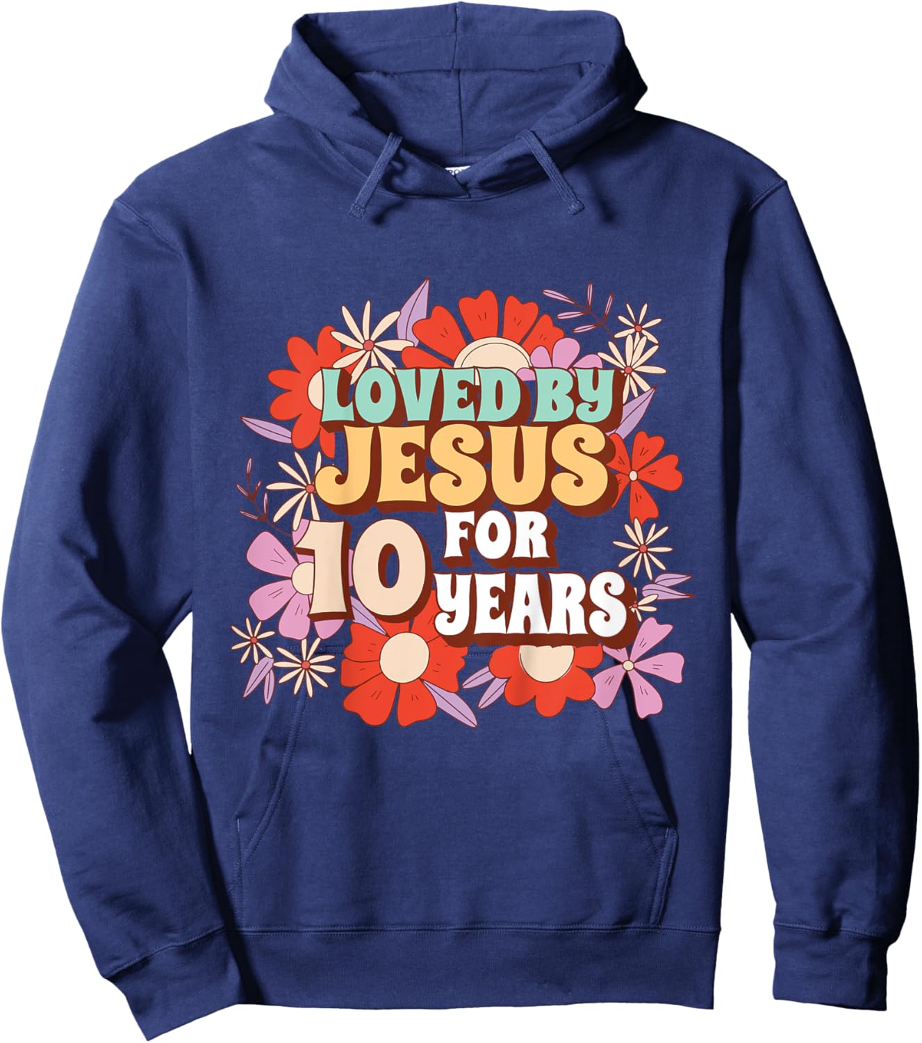 Loved By Jesus For 10 Years 10th Birthday Christian Theme Hoodie - Hoodie | Navy
