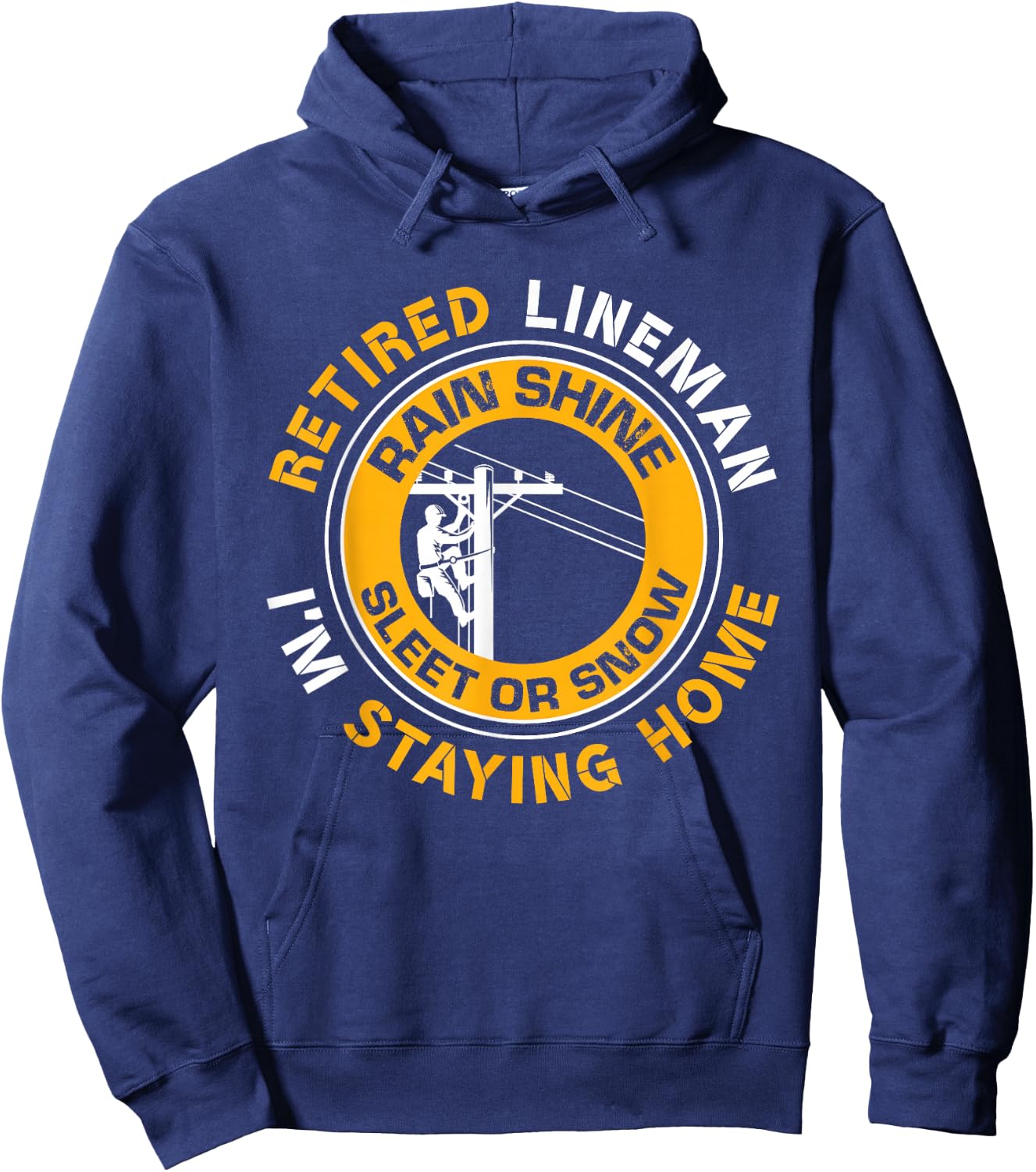 Retired Lineman Lineworker Power Lineman Retirement Hoodie - Hoodie | Navy