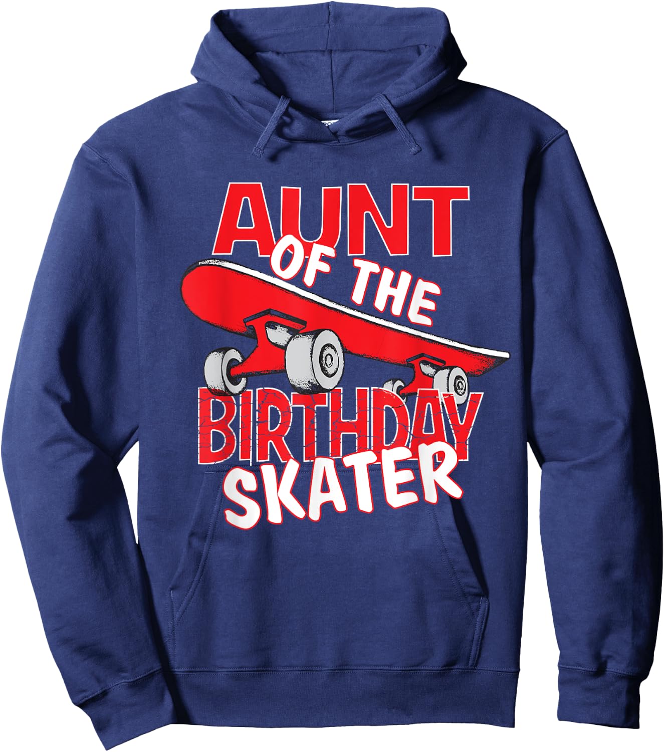 Aunt Of The Birthday Skater Boy And Girl B-day Party Hoodie - Hoodie | Navy