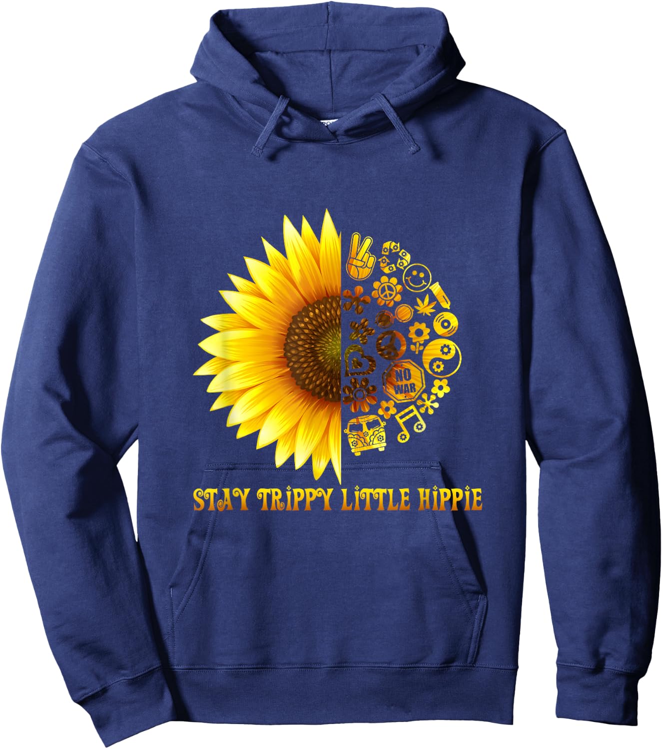 Stay Trippy Little Hippie Shirt | 70s Hippie Costume Hoodie - Hoodie | Navy