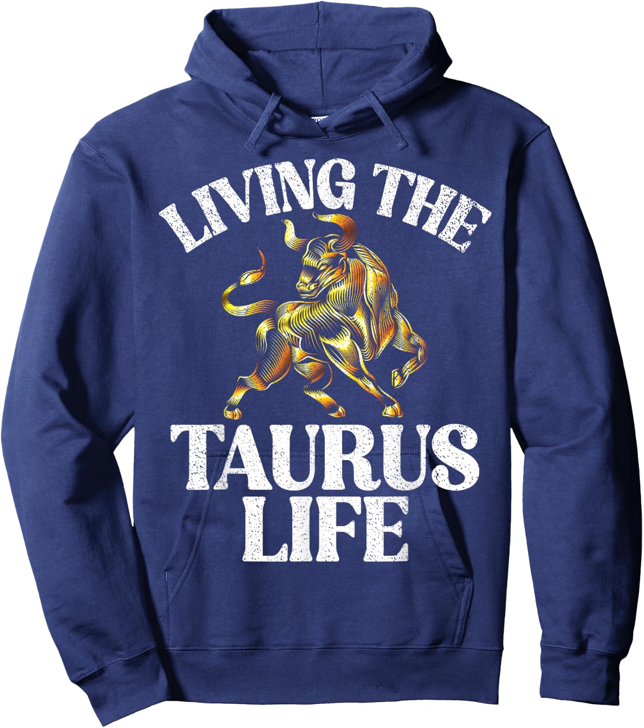 Living the Taurus Life Taurus Zodiac Hoodie - Hoodie | Navy