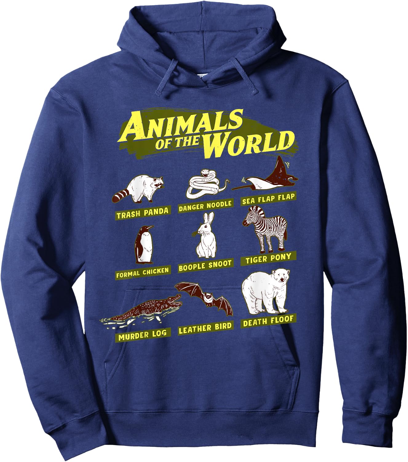 Animals of the World, Trash Panda, Danger Noodle,Funny Name Hoodie - Hoodie | Navy