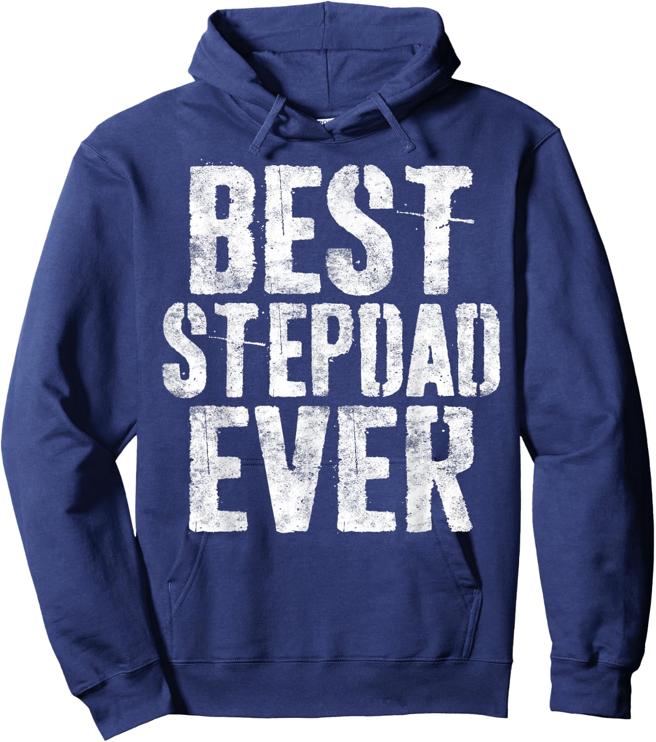 Best Stepdad Ever Shirt Men Bonus Dad Fathers Day Hoodie - Hoodie | Navy