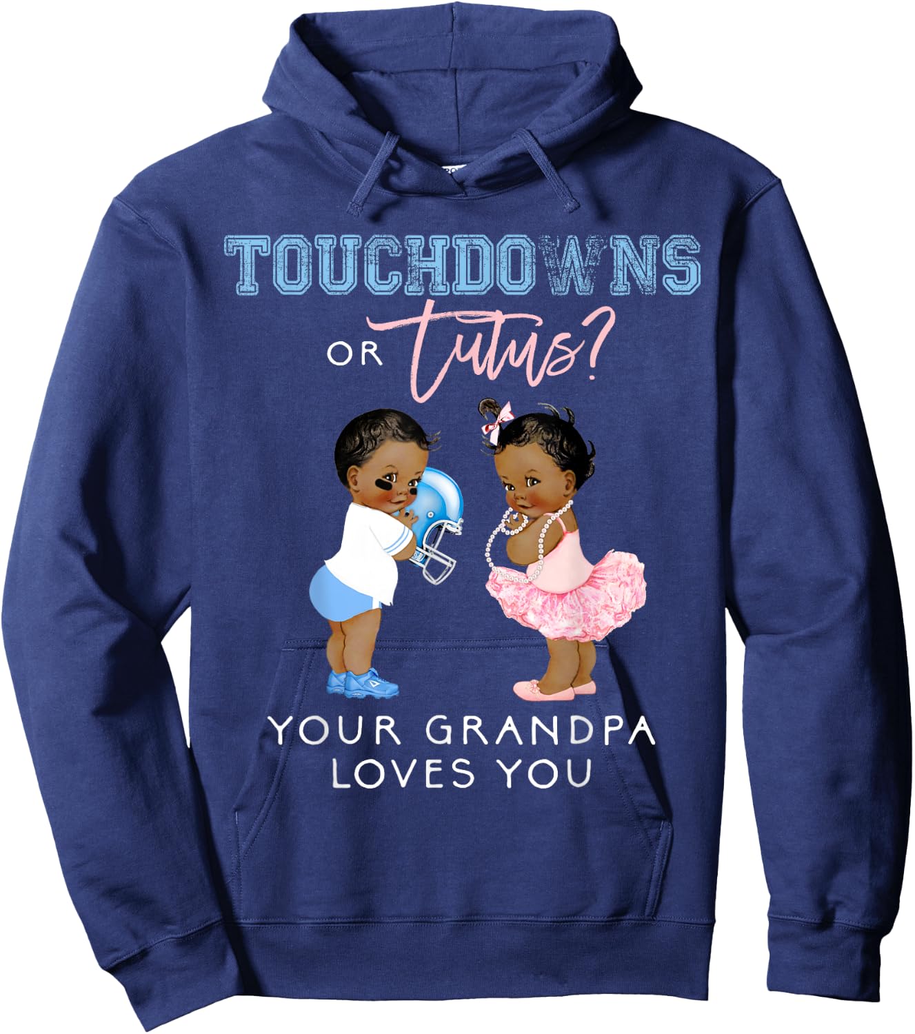 Grandpa Gender Reveal Touchdown Tutu Baby Shower Grandfather Hoodie - Hoodie | Navy