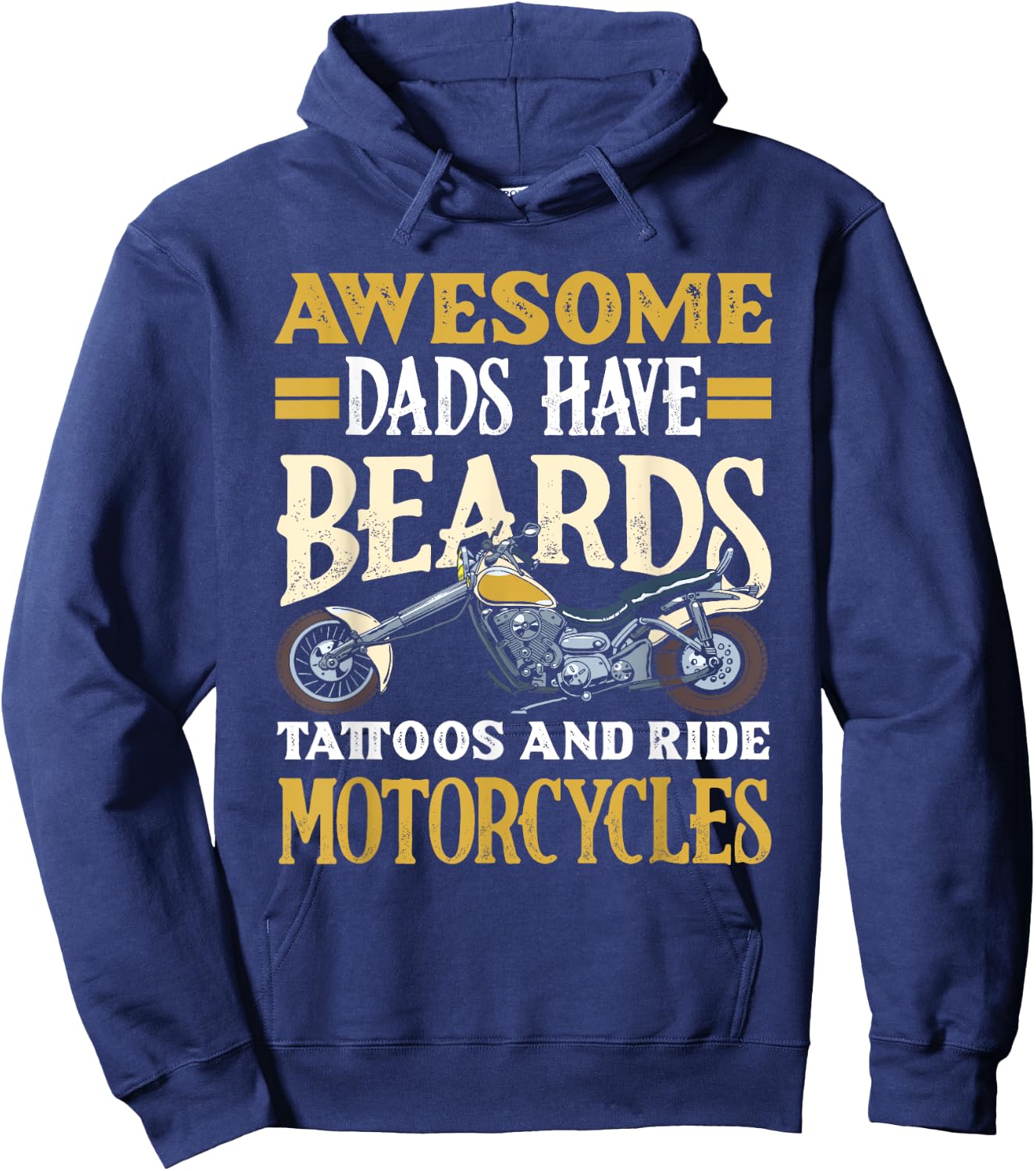 Awesome Dads Have Beards Tattoos and Motorcycles Motorcycle Hoodie - Hoodie | Navy