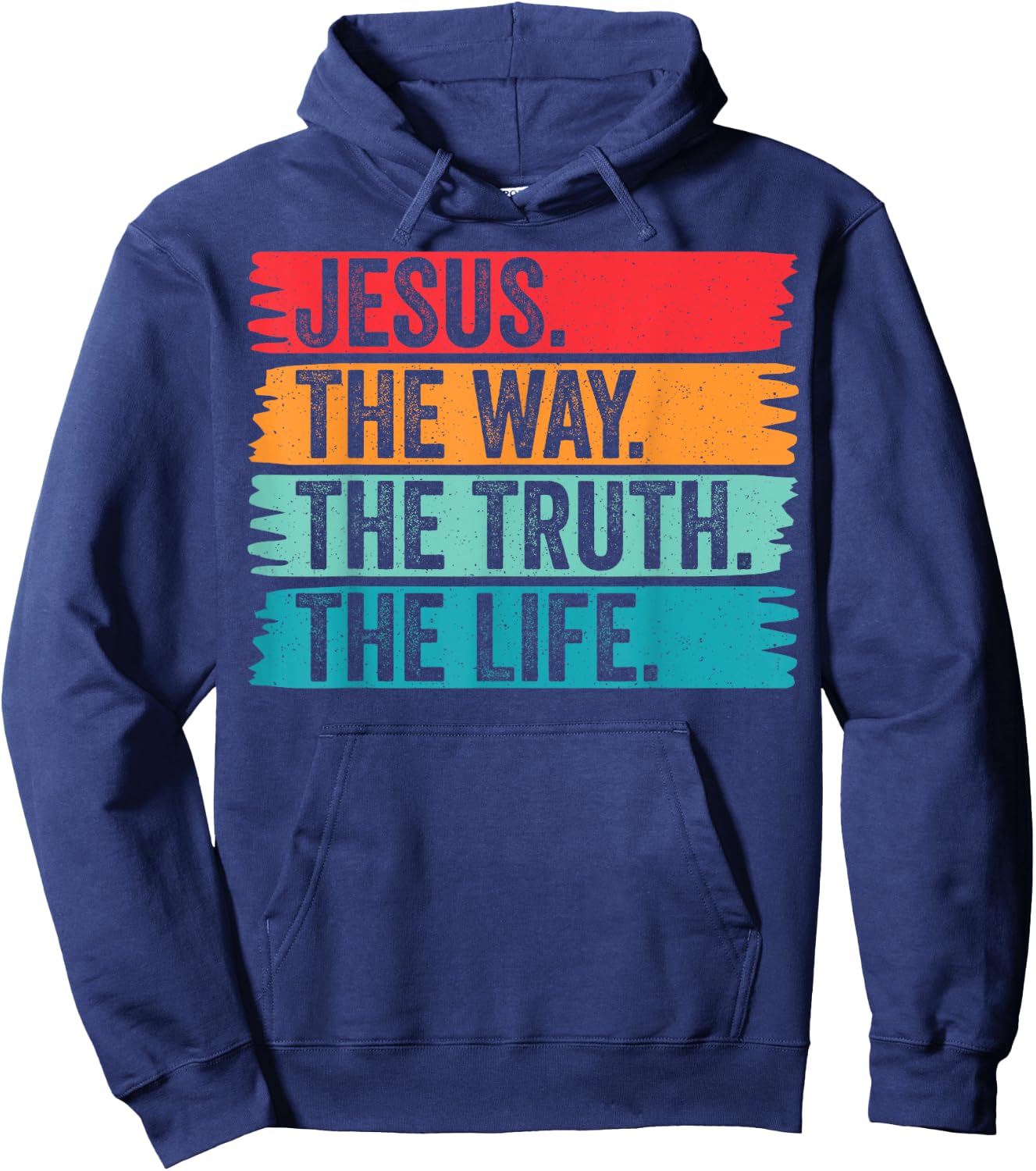 Jesus The Way Truth Life Vintage Christian Faith Worship Hoodie - Hoodie | Navy