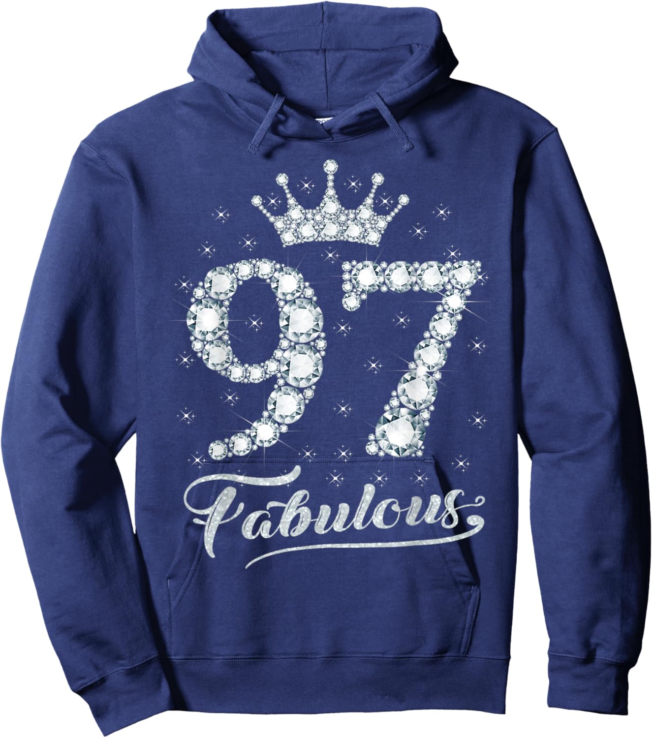 97 Fabulous 97 Years Old Happy 97th Birthday Girl Women Hoodie - Hoodie | Navy