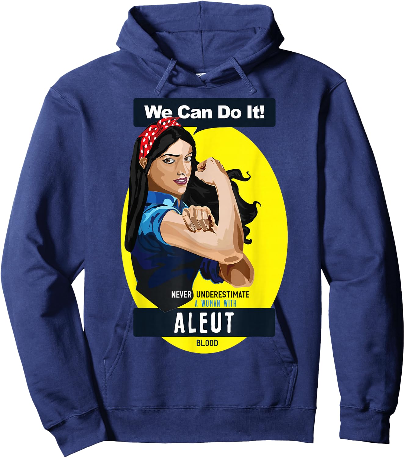 Aleut Native American Indian Woman Never Underestimate Hoodie - Hoodie | Navy