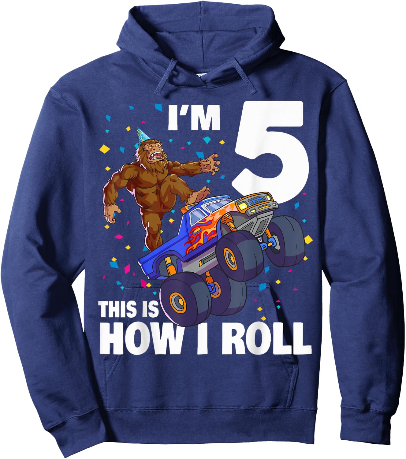 I'm 5 Bigfoot Sasquatch Monster Truck Kids 5th Birthday Boy Hoodie - Hoodie | Navy