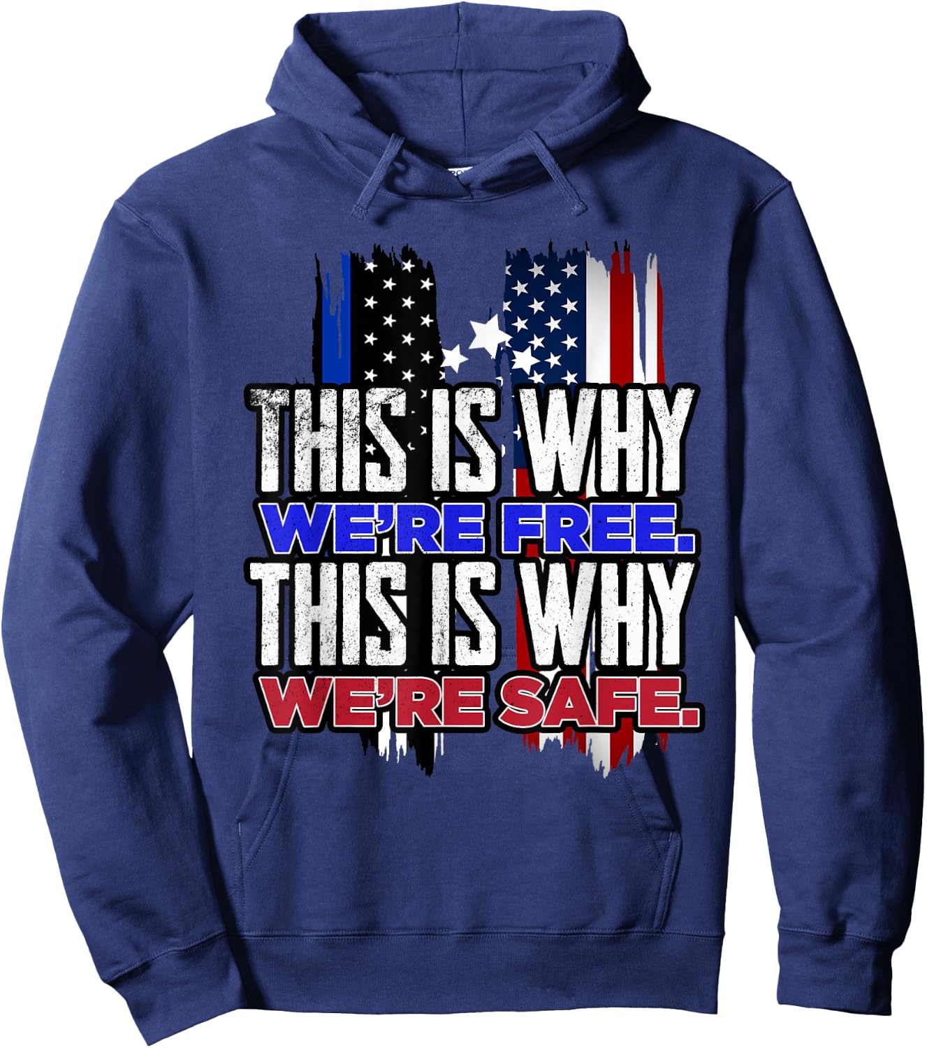 This is why we´re Free. This is why we´re safe USA Trump Hoodie - Hoodie | Navy