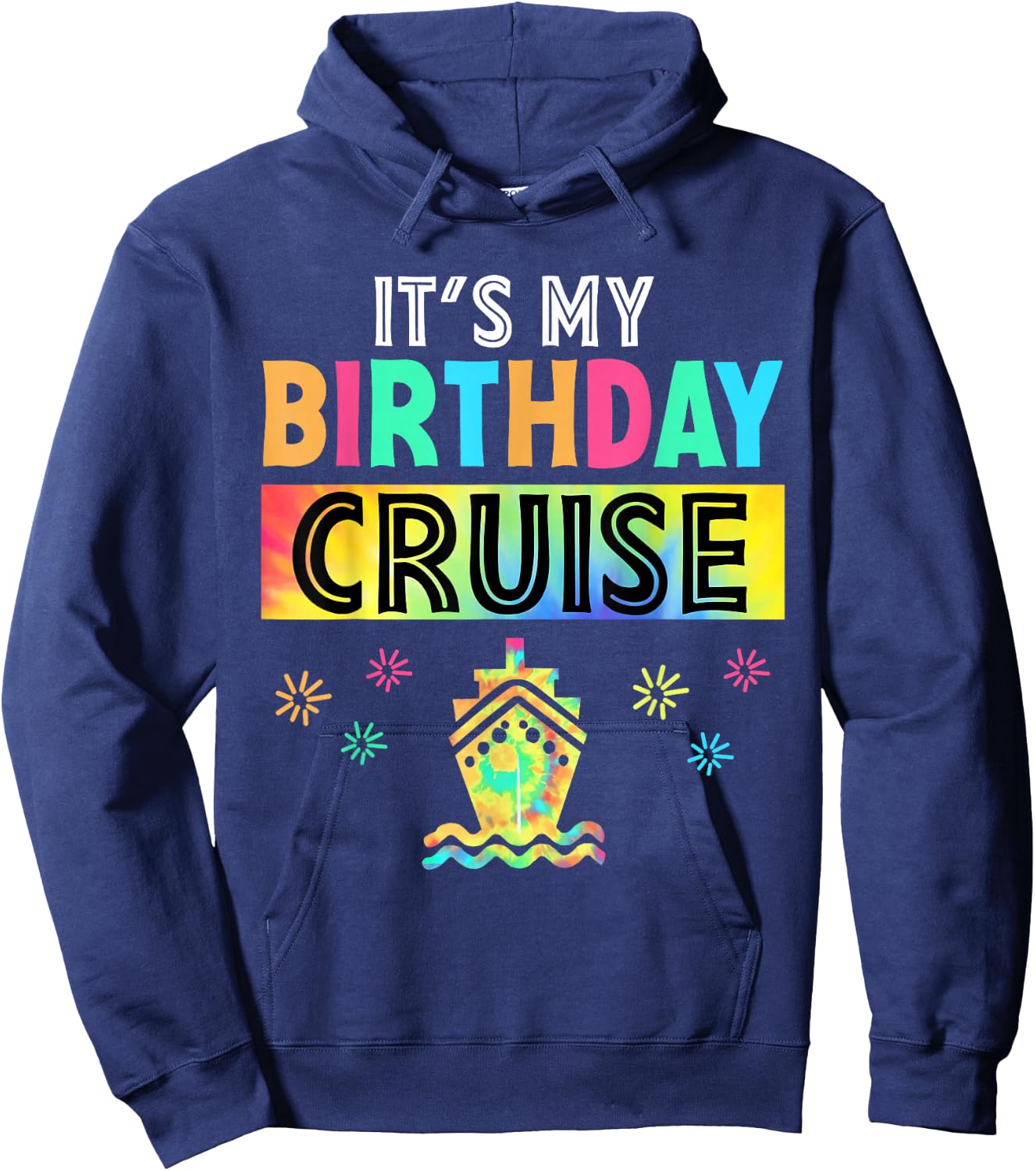It's My Birthday Cruise Vacation Summer Party Cruise Squad Hoodie - Hoodie | Navy