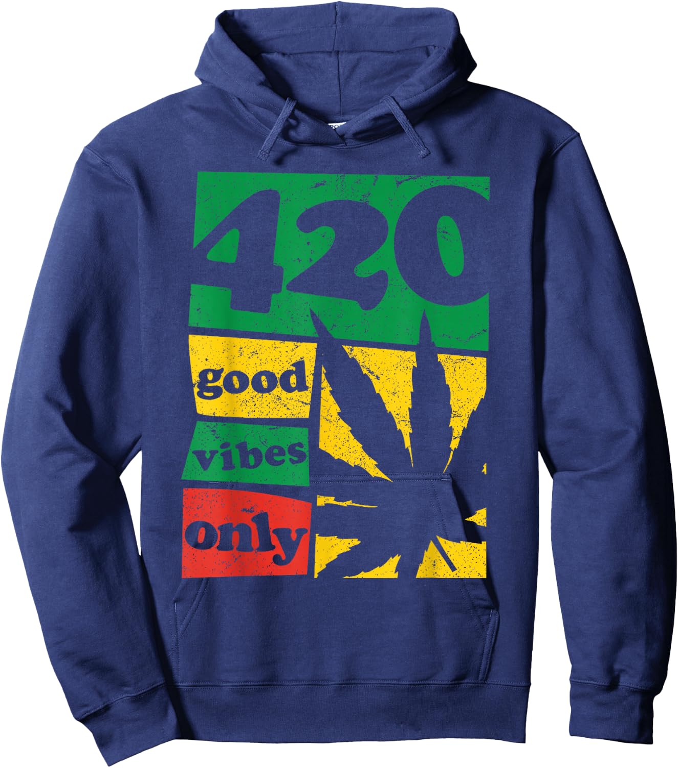 420 Good Vibes Only Weed Cannabis Marijuana Stoner Gift Hoodie - Hoodie | Navy