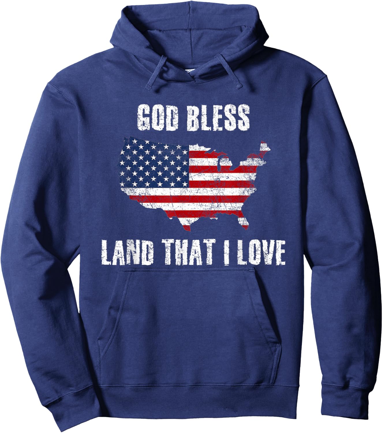 Distressed God Bless America Land That I Love Flag July 4th Hoodie - Hoodie | Navy