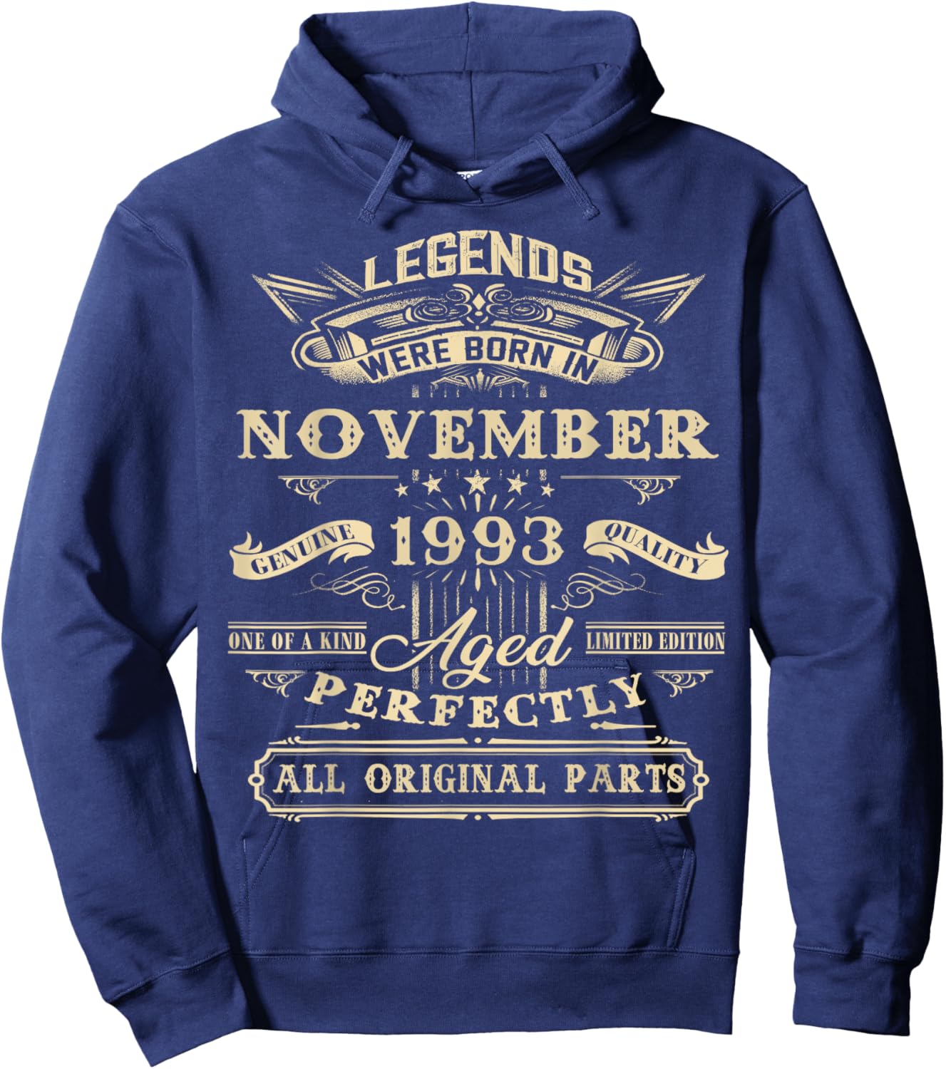 Legend Born In November 1993 30th Birthday 30 Years Old Hoodie - Hoodie | Navy