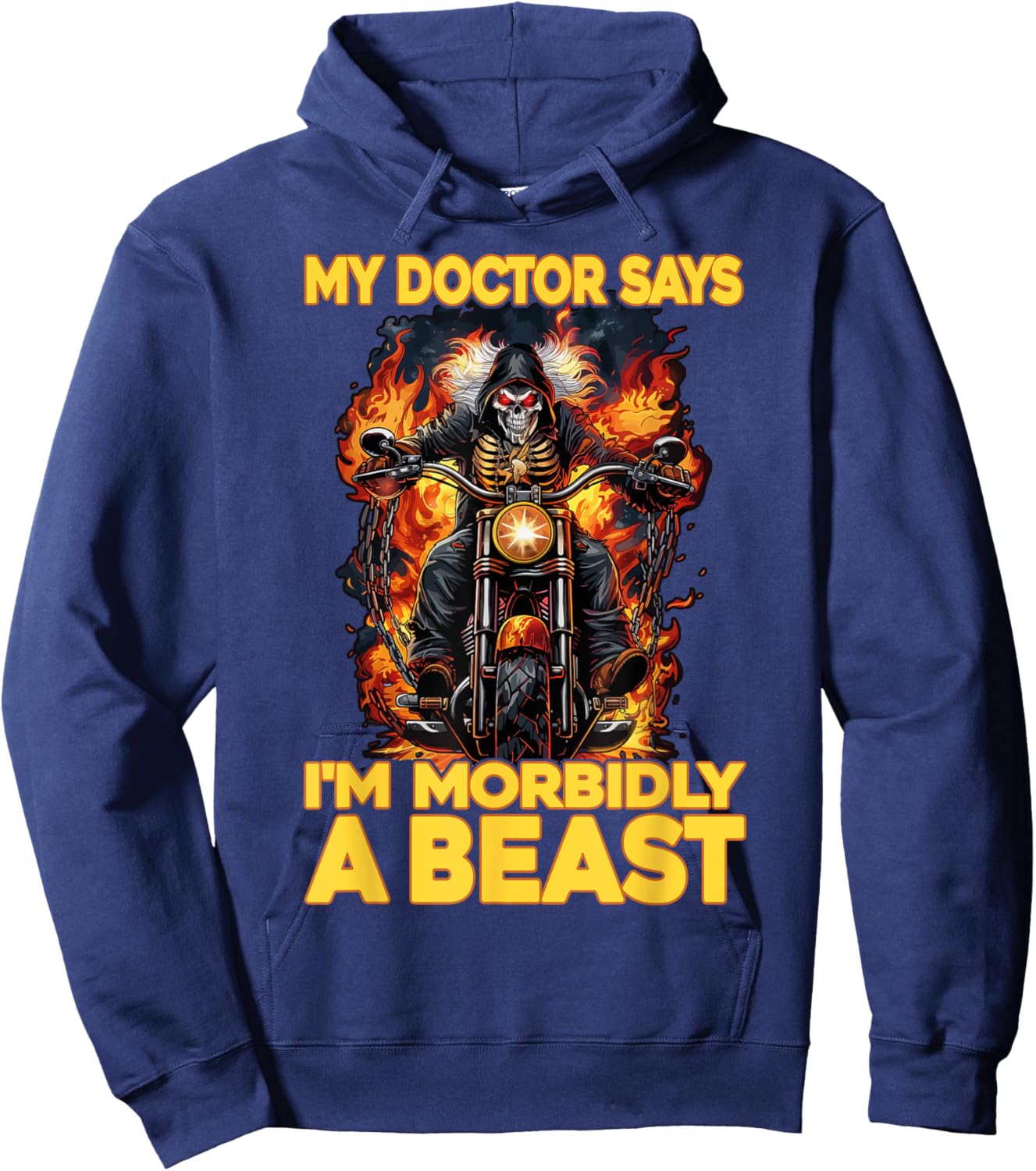 My Doctor Says I'm Morbidly A Beast Hoodie - Hoodie | Navy