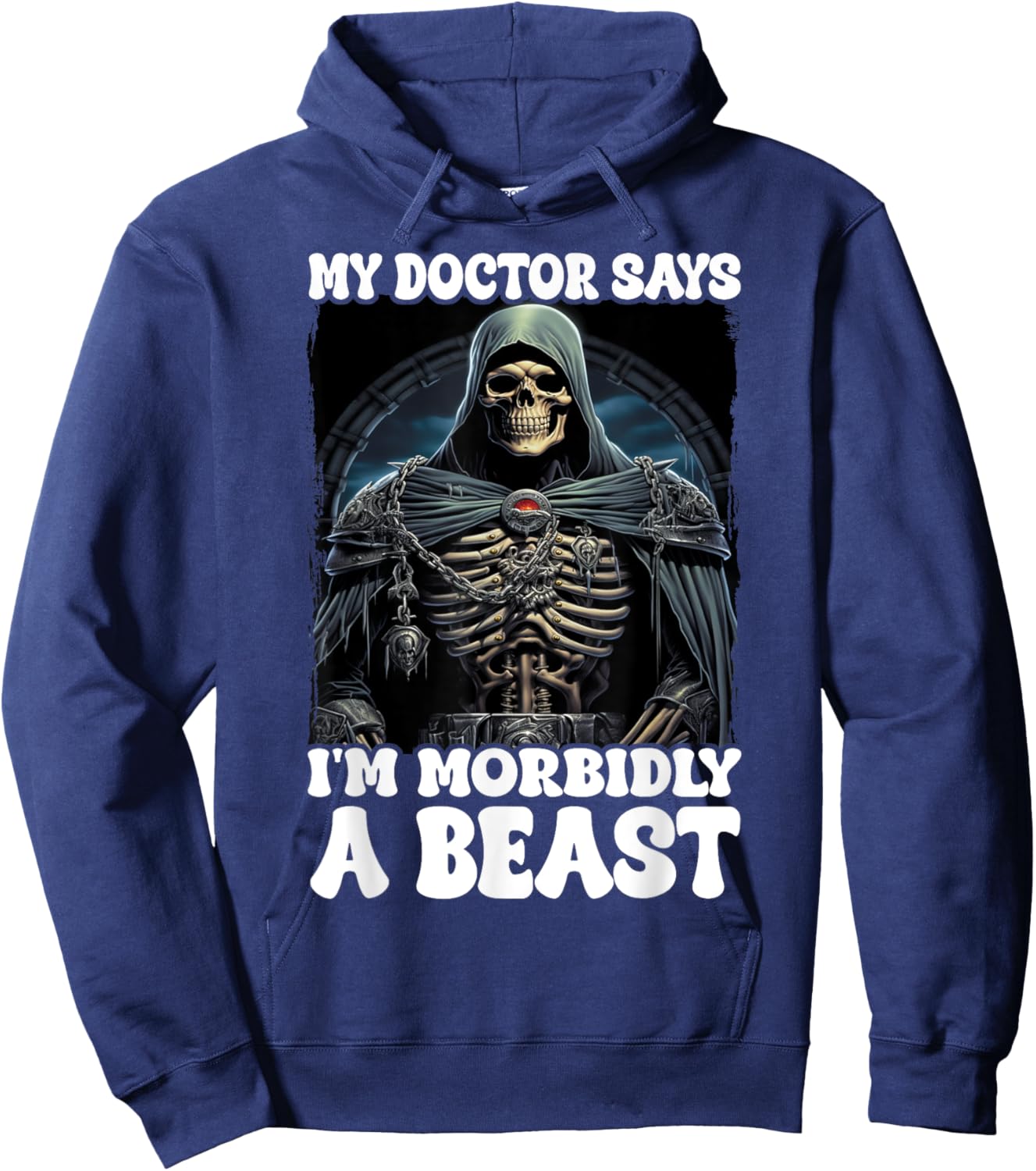 My Doctor Says I'm Morbidly A Beast Hoodie - Hoodie | Navy