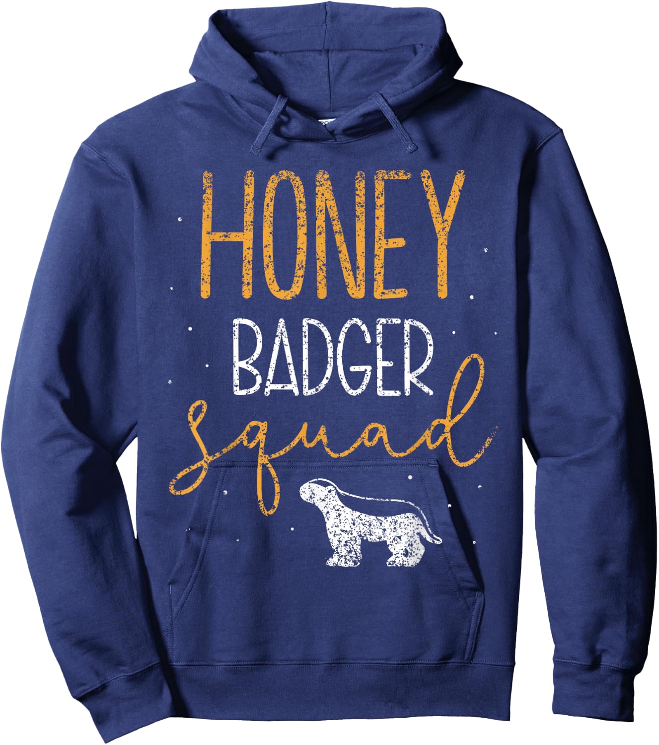 Honey Badger Squad Cute Animal Lover Honey Badger Hoodie - Hoodie | Navy