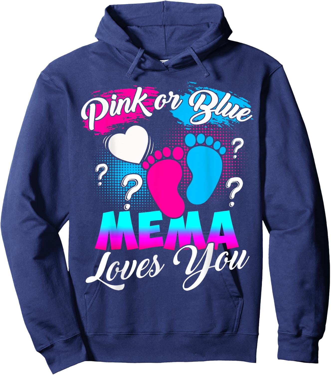 Women Gender Reveal Pink Or Blue Mema Loves You Hoodie - Hoodie | Navy