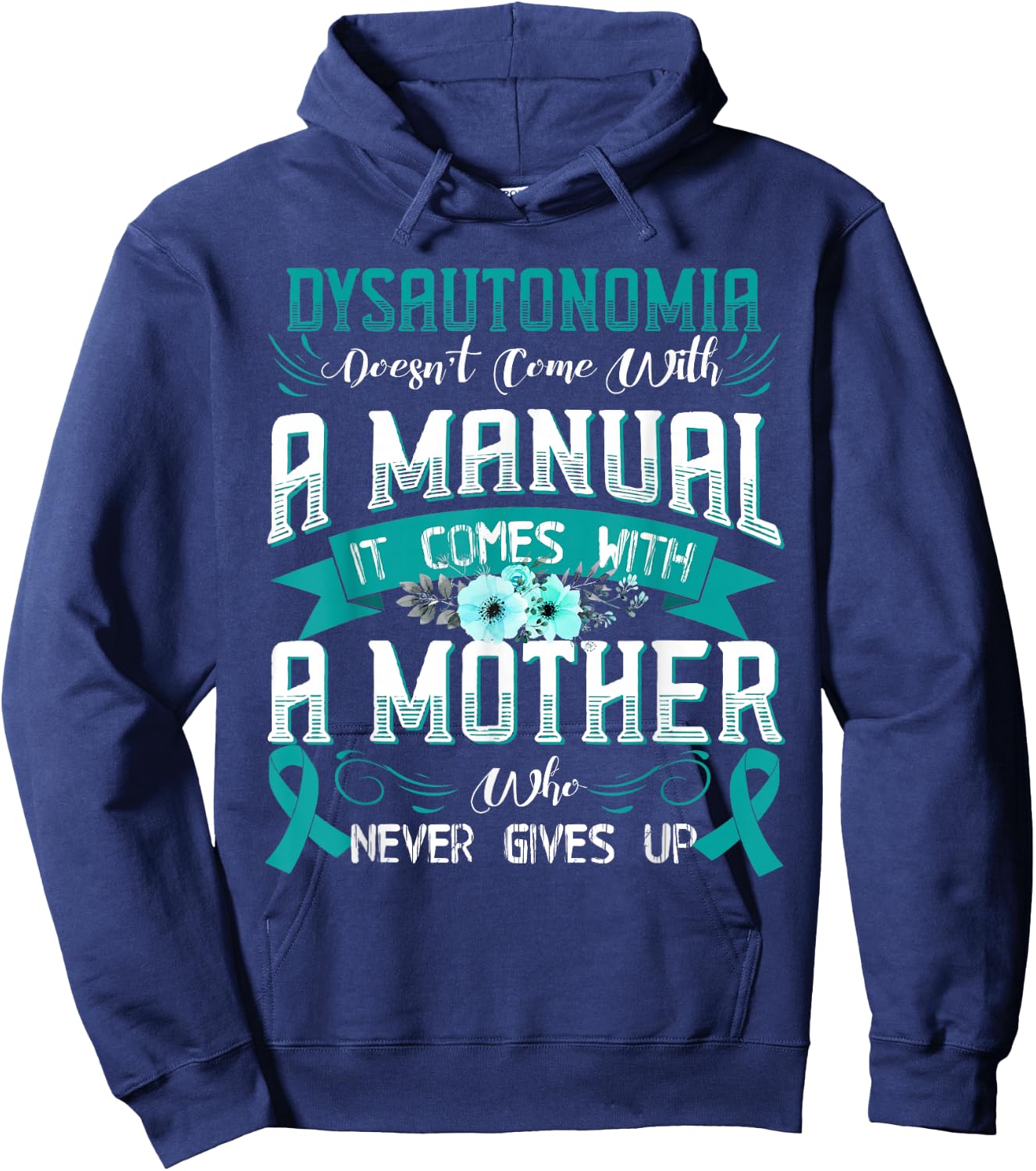 DYSAUTONOMIA Doesn't Come With a Manual it Comes with a Hoodie - Hoodie | Navy