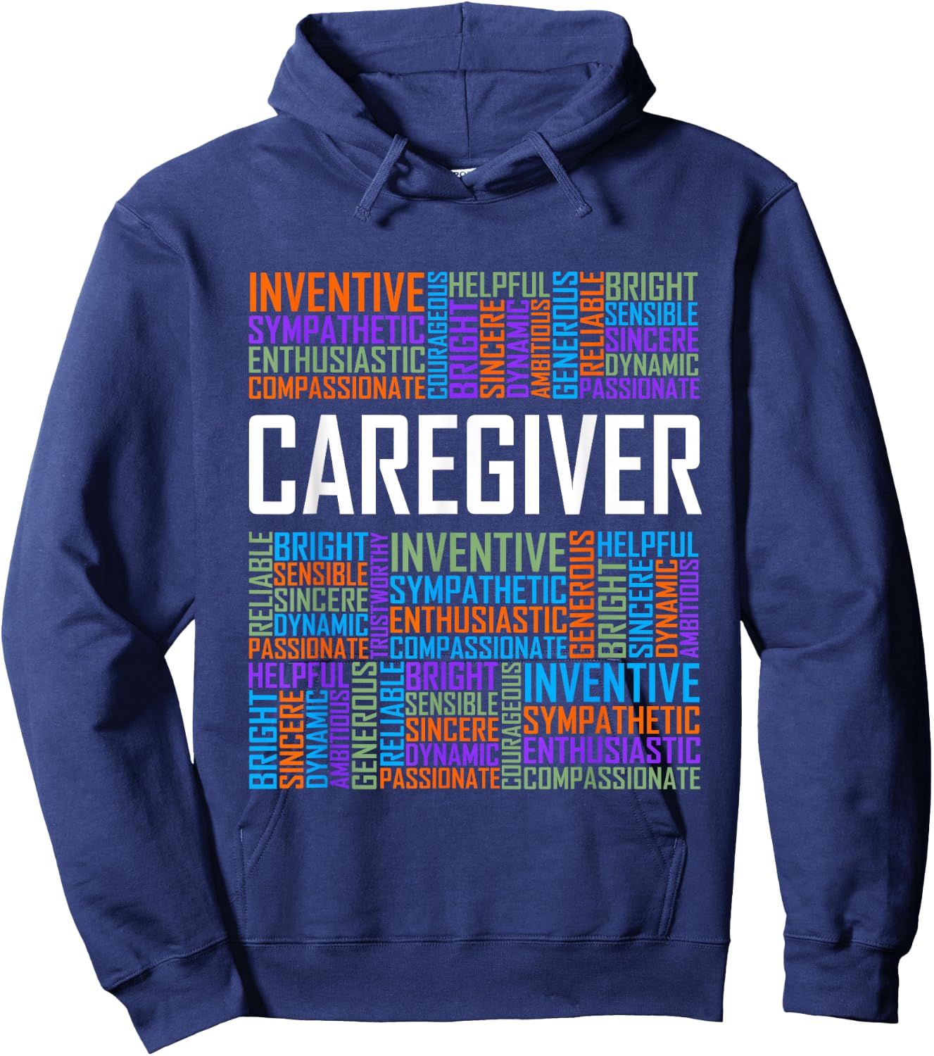 Proud Caregiver Words Caregiver Nurse Appreciation Hoodie - Hoodie | Navy