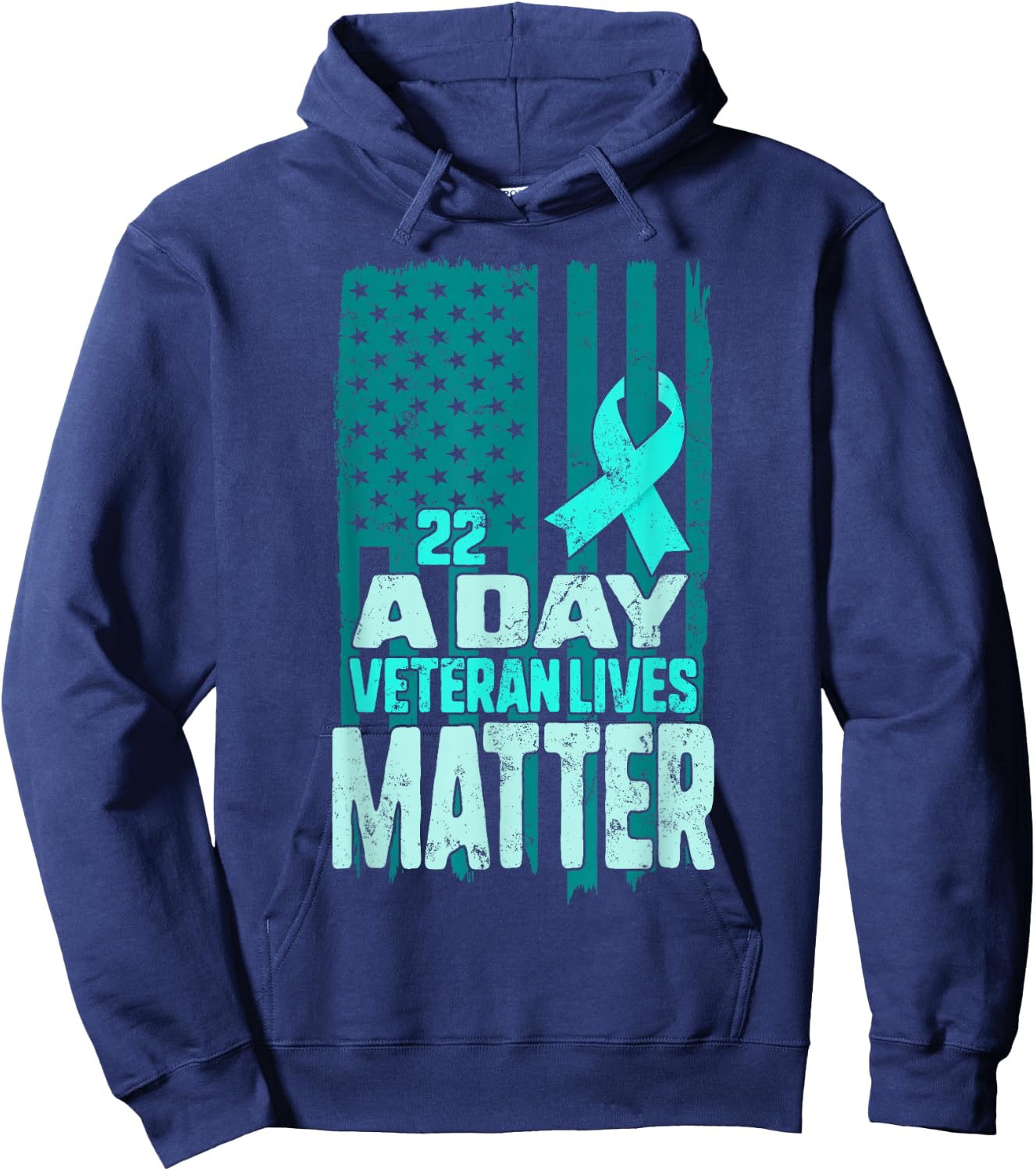 PTSD Awareness 22 a Day Veteran Lives Matter American Flag Hoodie - Hoodie | Navy