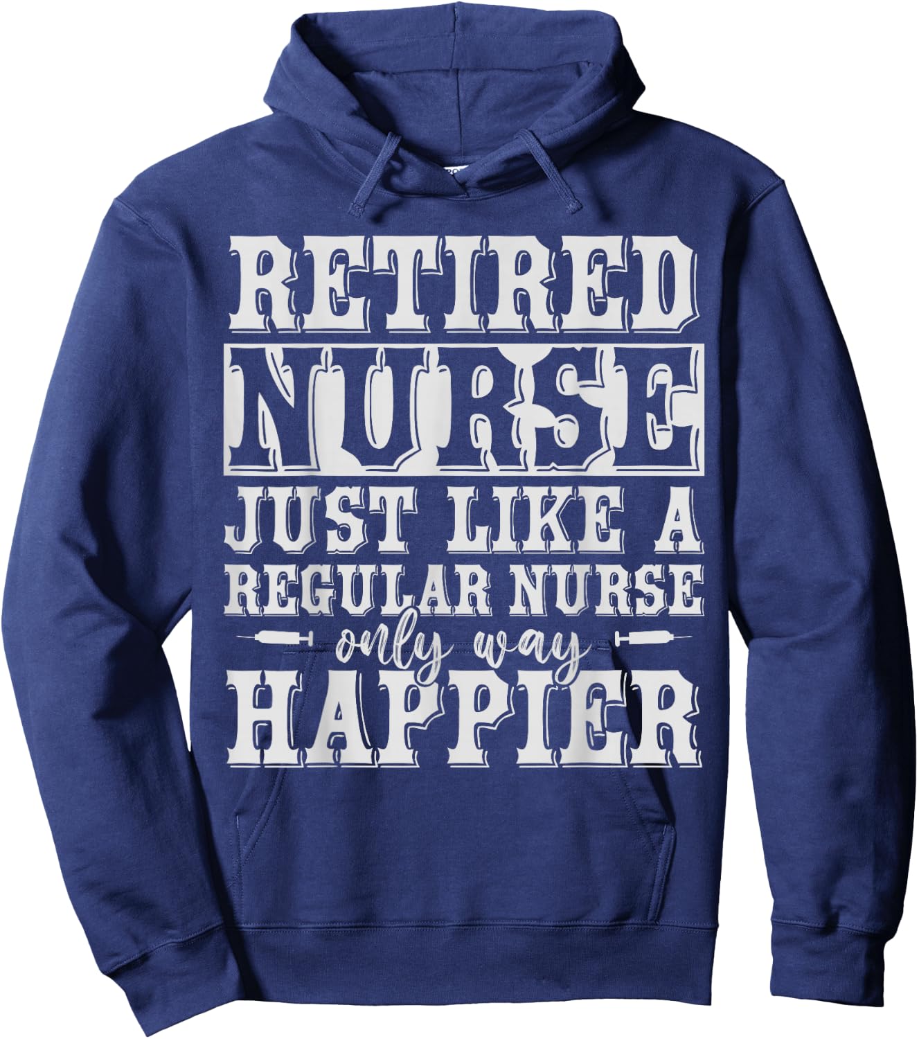 Funny Health Care Retired Nurse Retirement Gift Nurse Hoodie - Hoodie | Navy