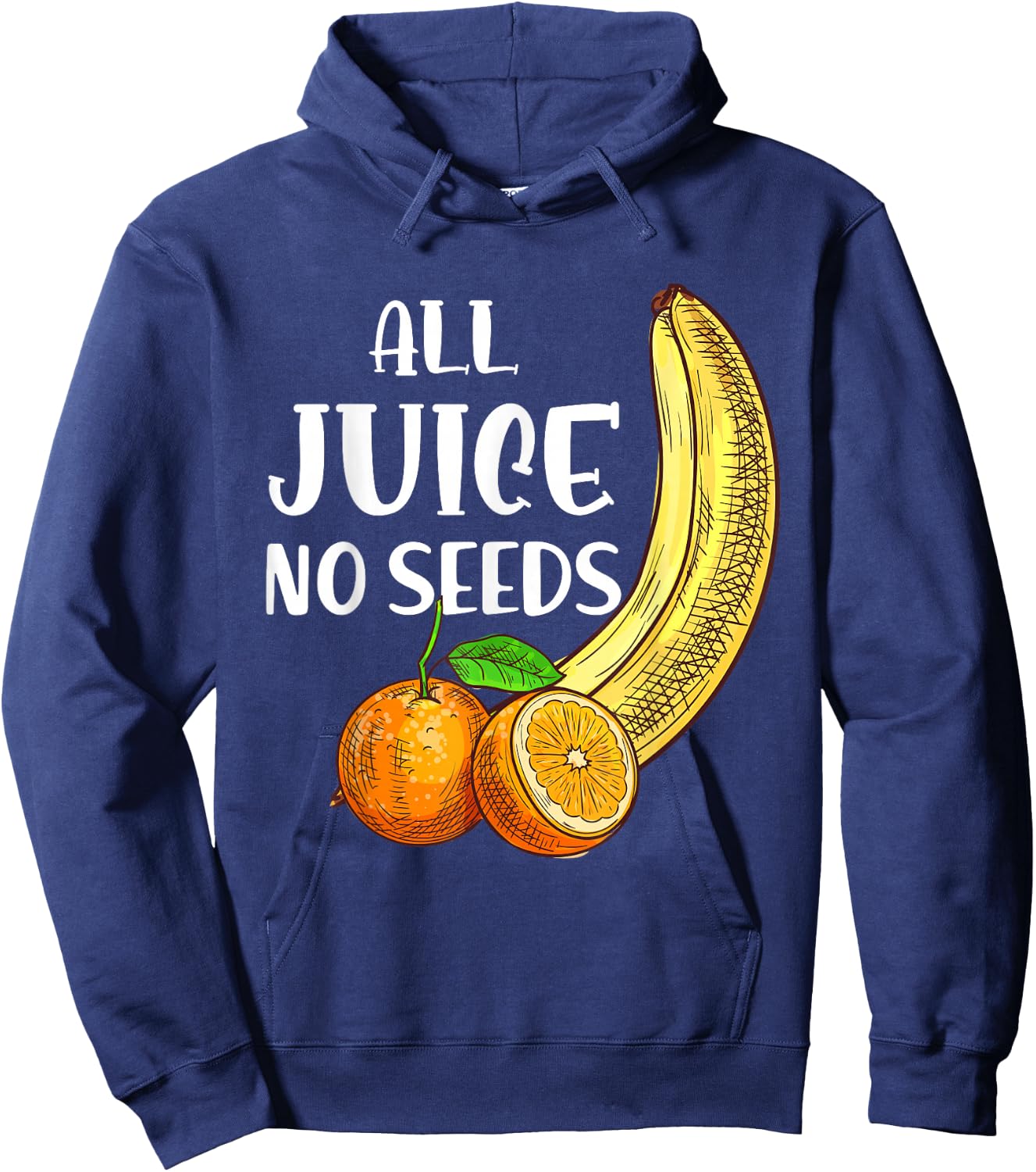 Funny Vasectomy - All Juice No Seed Hoodie - Hoodie | Navy