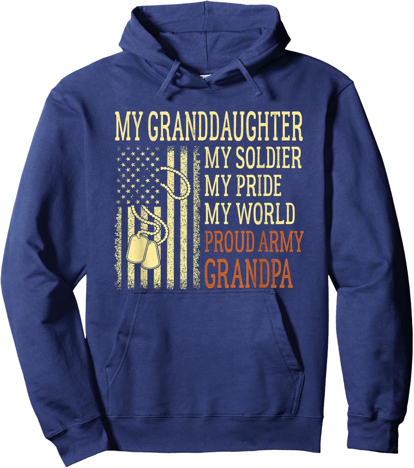 My Granddaughter My Soldier Proud Army Grandpa US Military Hoodie - Hoodie | Navy