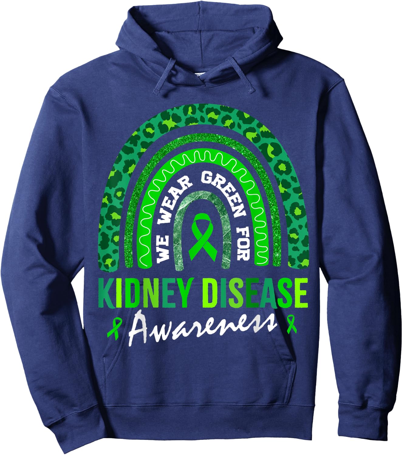 In March We Wear Green for Kidney Disease Awareness Hoodie - Hoodie | Navy