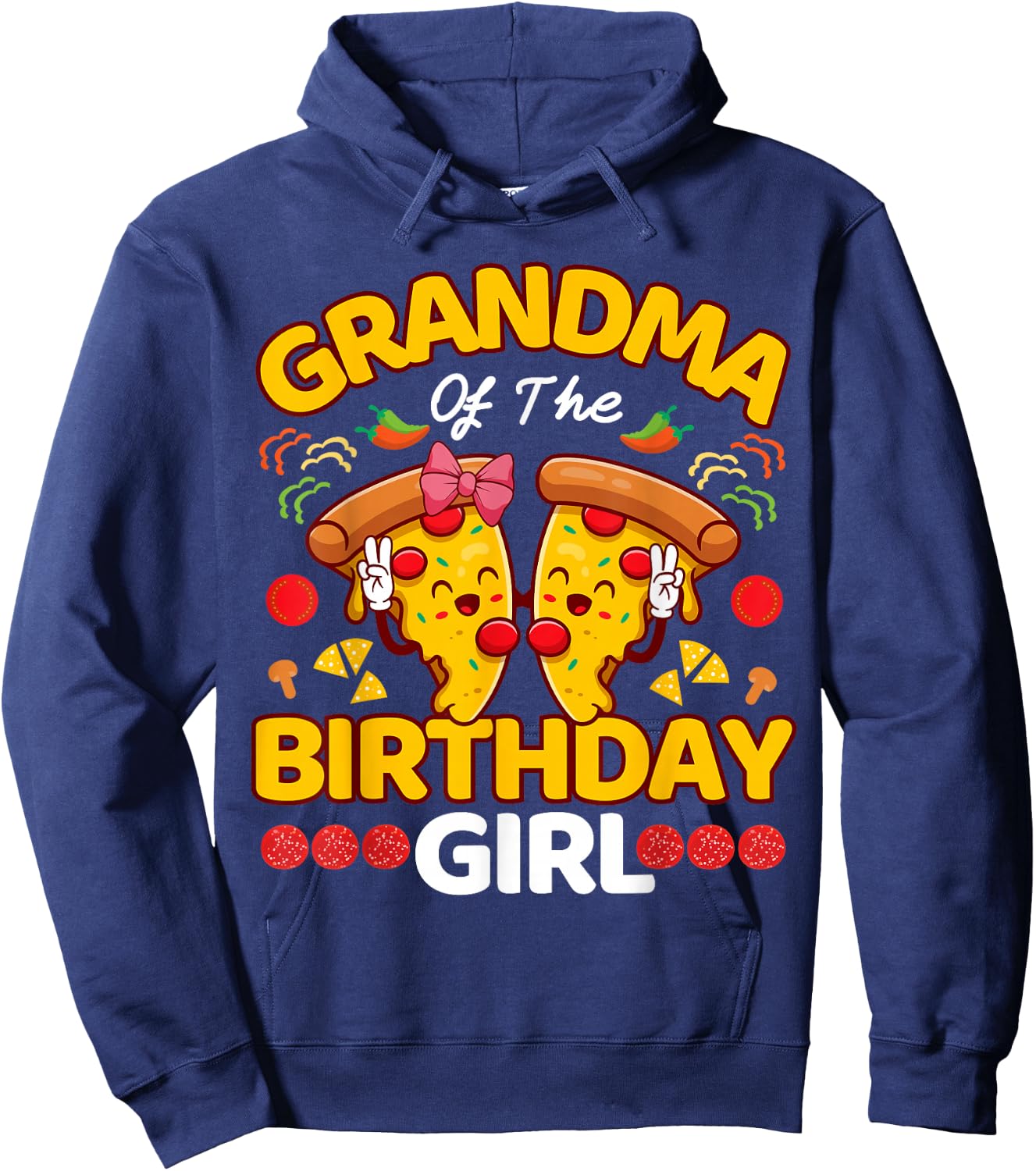 Grandma Of The Girl Birthday Pizza Lover Party Kawaii Foodie Hoodie - Hoodie | Navy