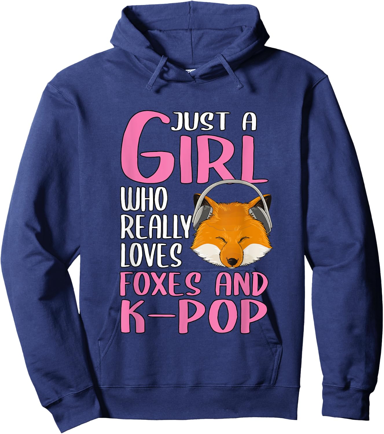 Gift Just A Girl Who Really Loves Foxes And K-Pop Hoodie - Hoodie | Navy