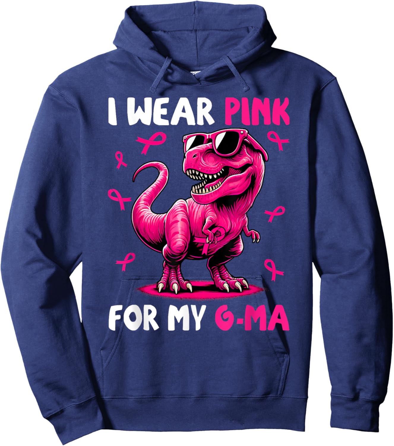 I Wear Pink For My G-ma T-rex Dinosaur Breast Cancer Hoodie - Hoodie | Navy