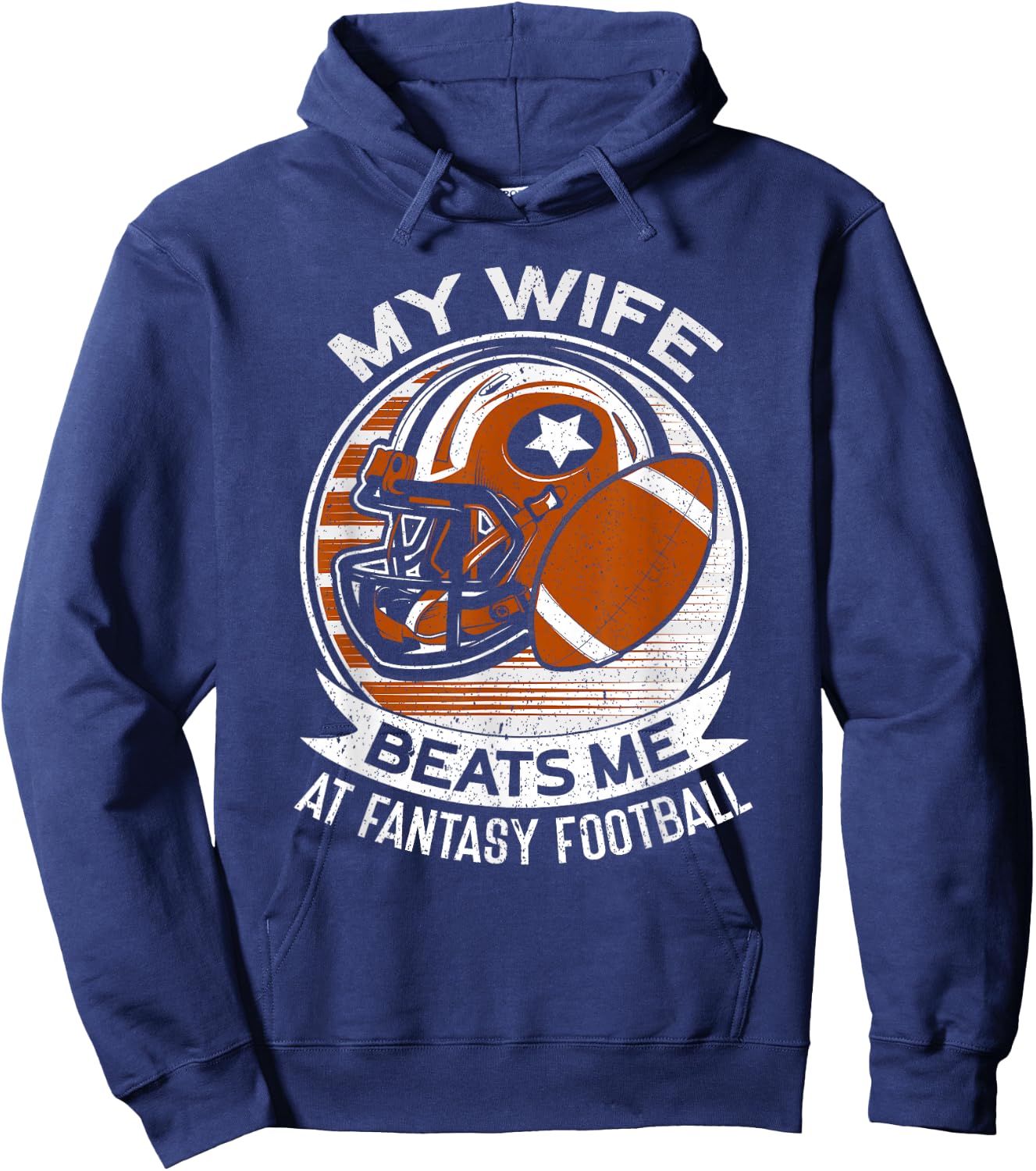 My Wife Beats Me | Draft Day Husband Dad Fantasy Football Hoodie - Hoodie | Navy