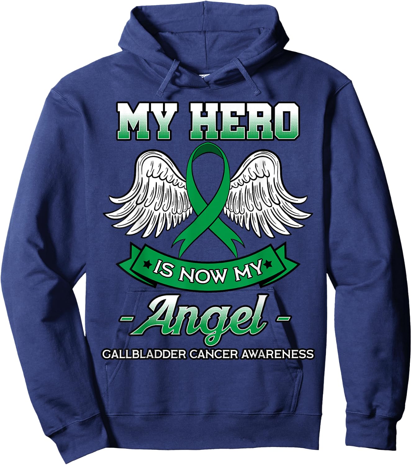 My Hero Is Now My Angel Gallbladder Cancer Awareness Fighter Hoodie - Hoodie | Navy