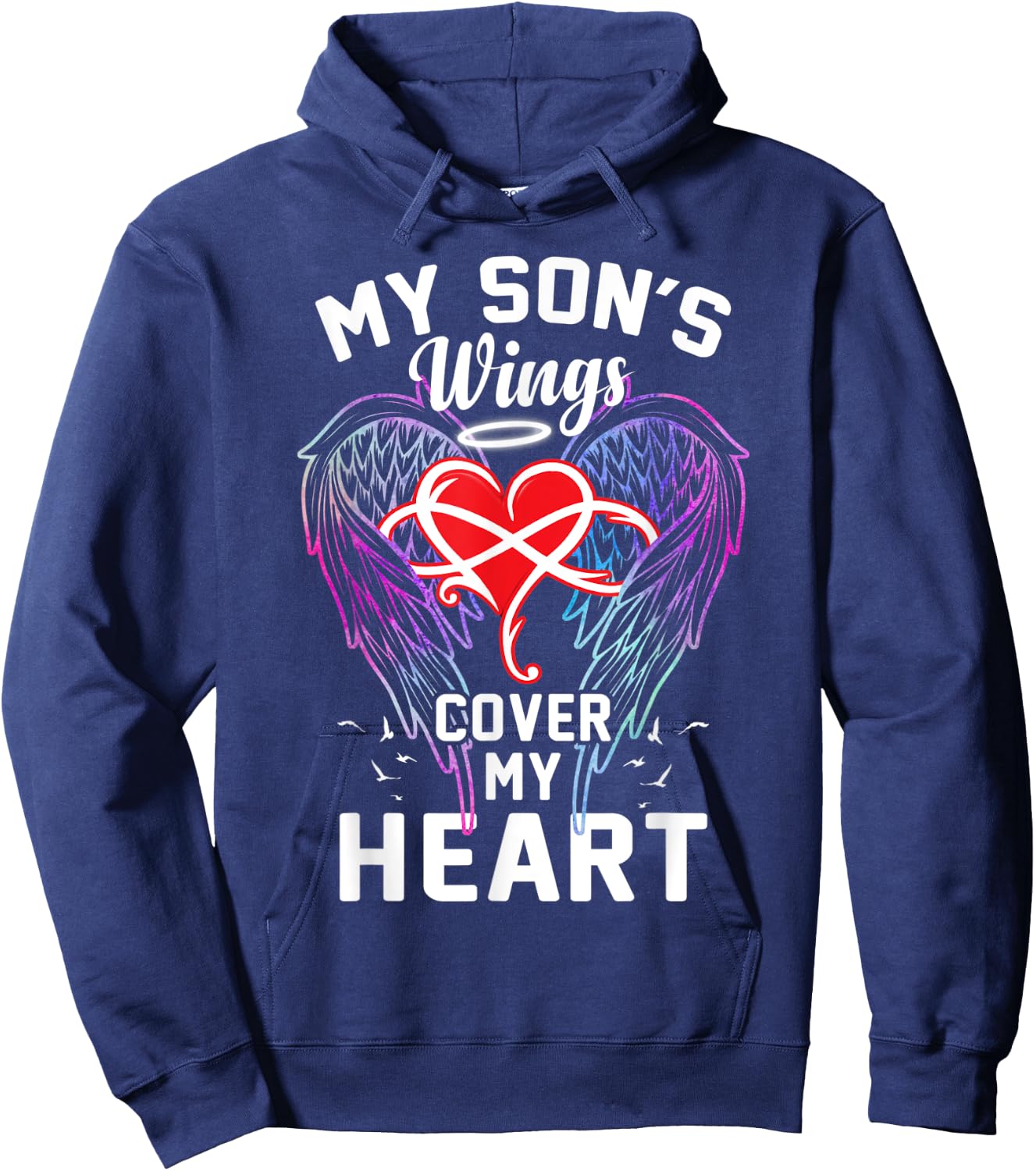 My Son Is Wings Cover My Heart Father Mother Dad Mom Family Hoodie - Hoodie | Navy