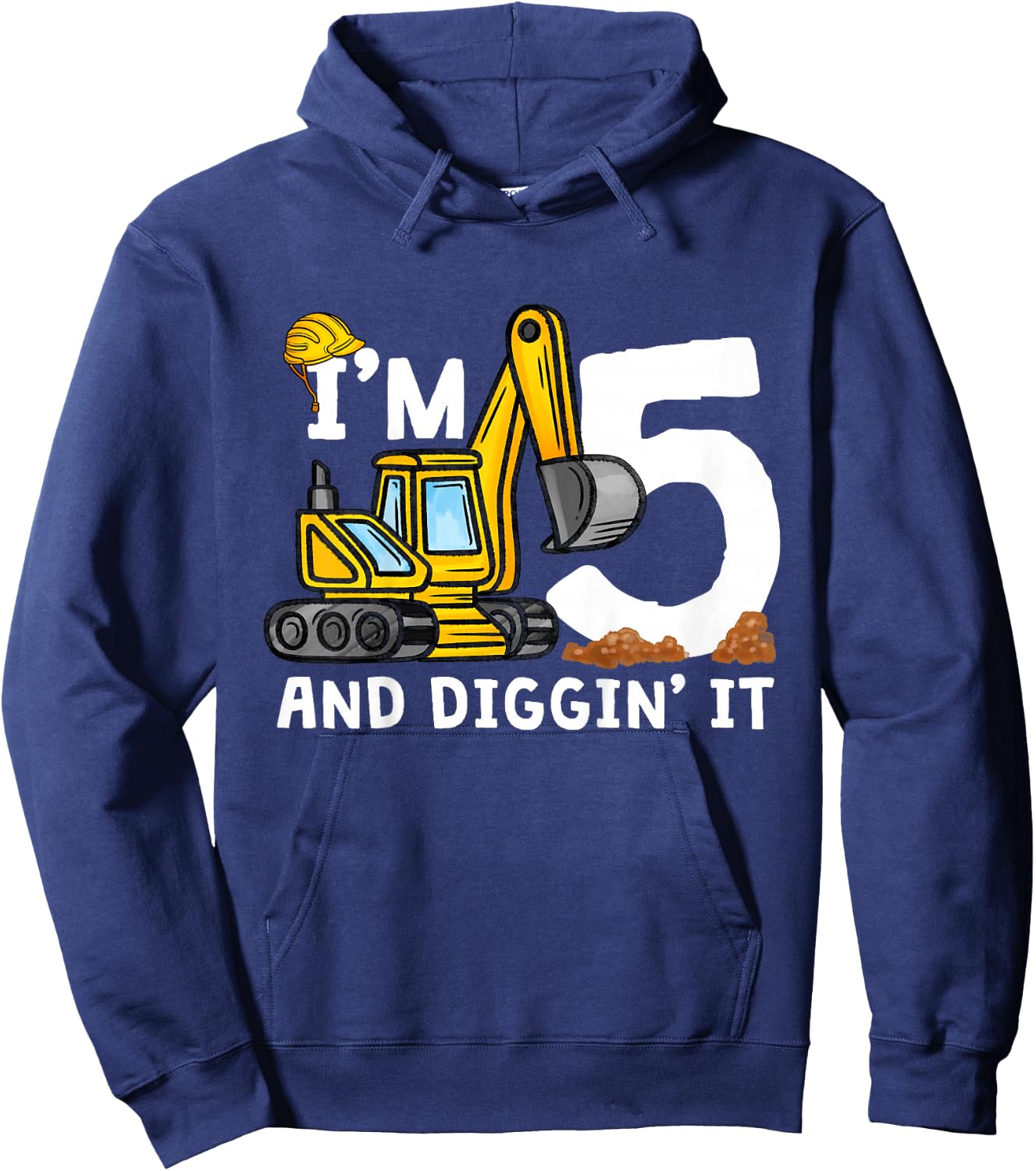 5th Construction Birthday I'm 5 And Digging It 5 Years Old Hoodie - Hoodie | Navy