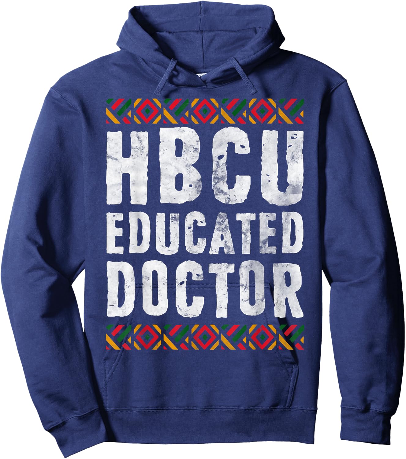 HBCU Educated Doctor Shirt Historical Black College Alumni Hoodie - Hoodie | Navy