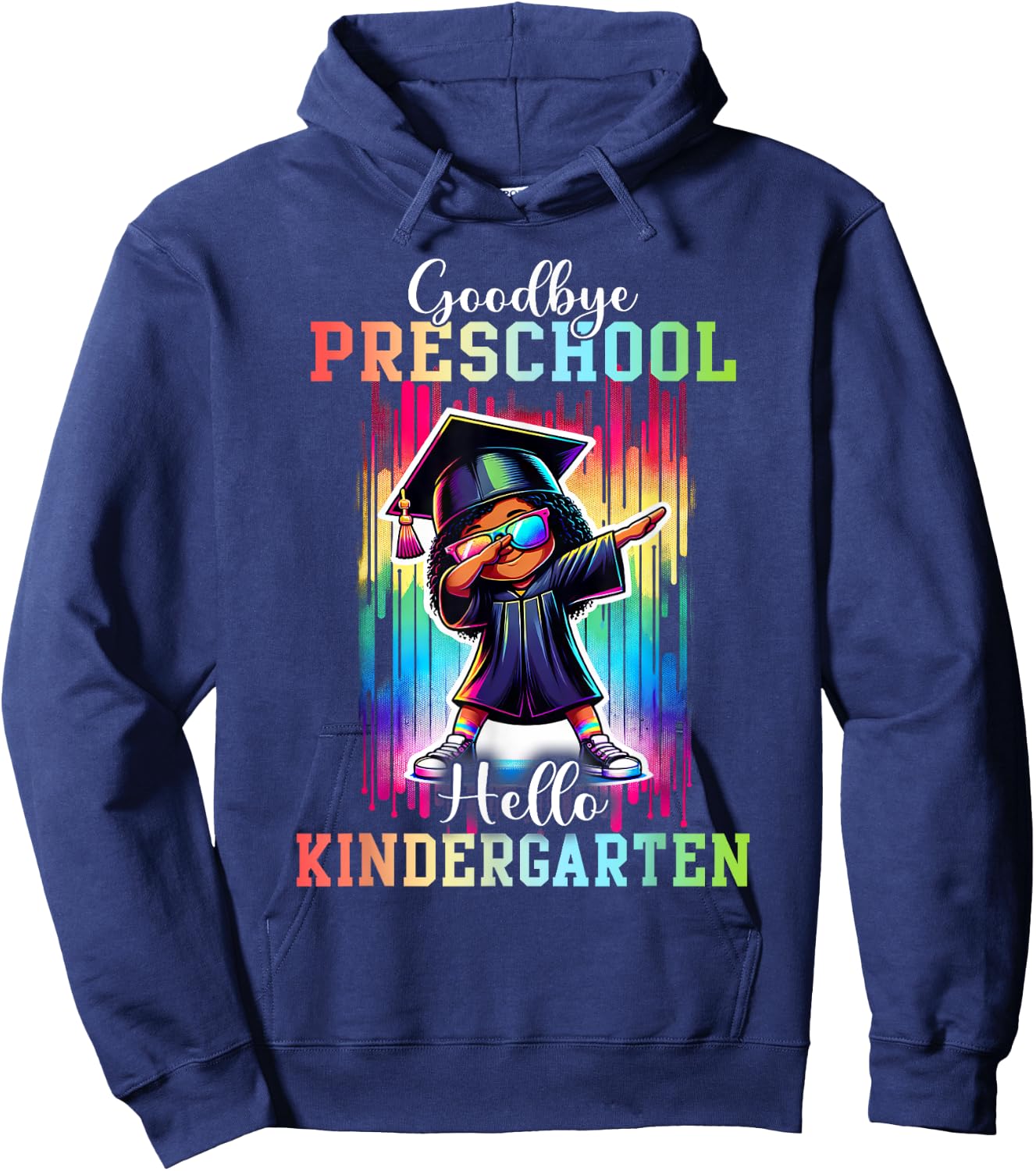 Goodbye Preschool Hello Kindergarten Graduate Black Girl Dab Hoodie - Hoodie | Navy