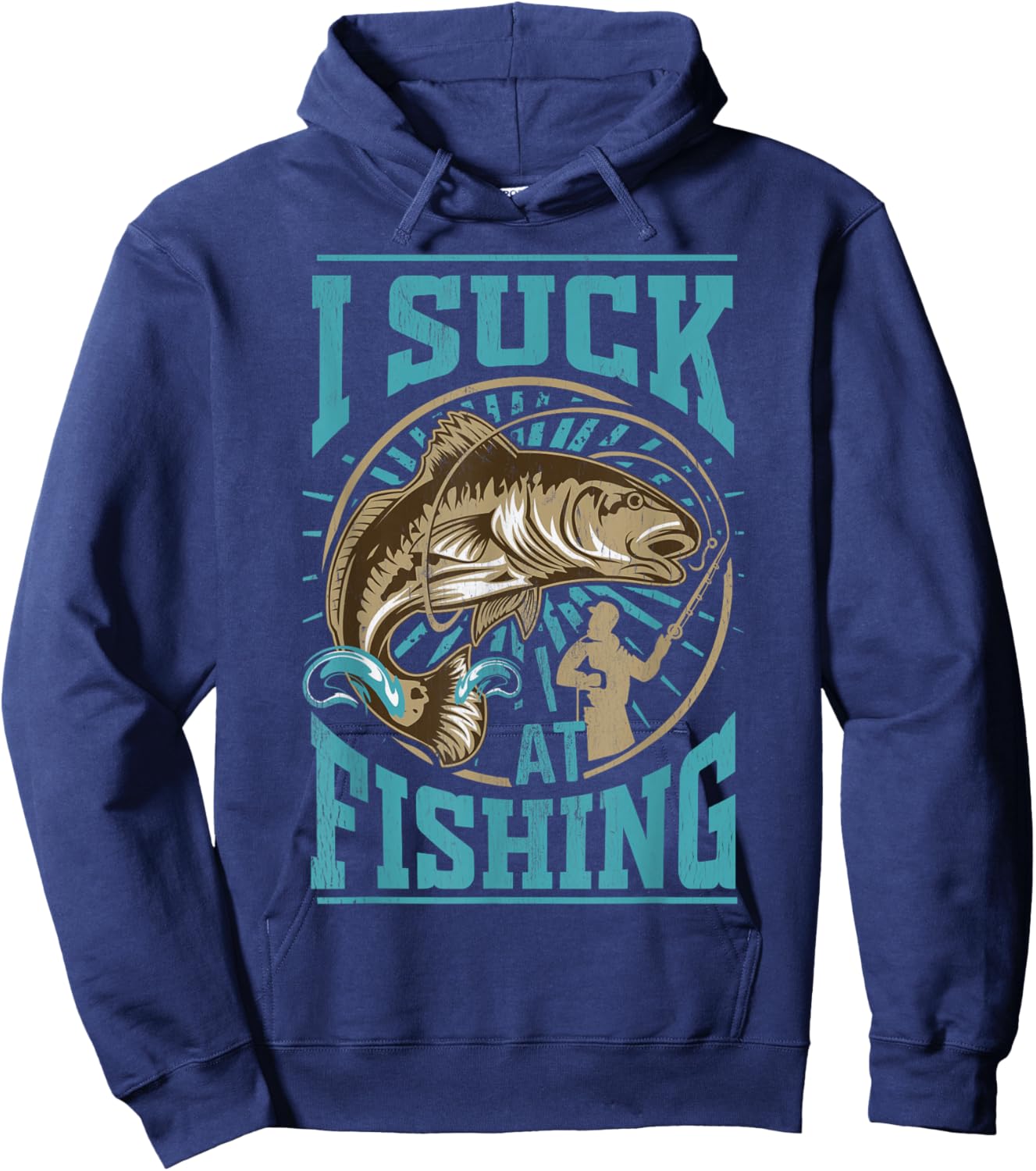 I suck at Fishing Funny Fisherman Angler Bass Fish Hoodie - Hoodie | Navy