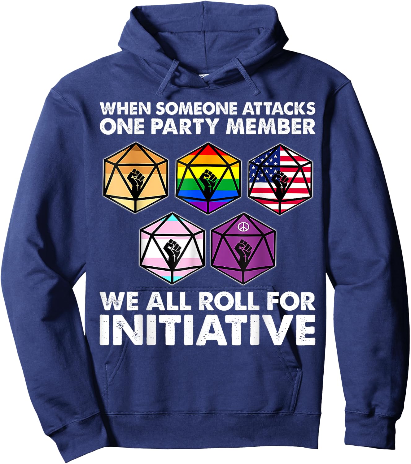 When someone attacks one party member we all roll initiative Hoodie - Hoodie | Navy