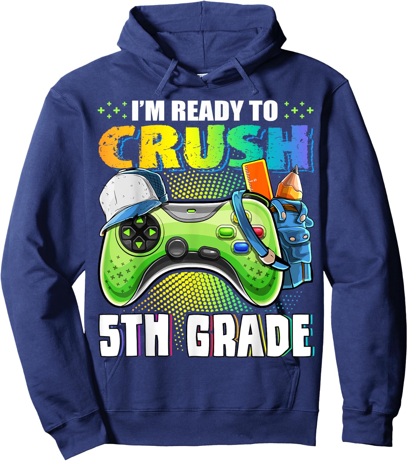 I'm Ready to Crush 5th Grade Back to School Video Game Boys Hoodie - Hoodie | Navy